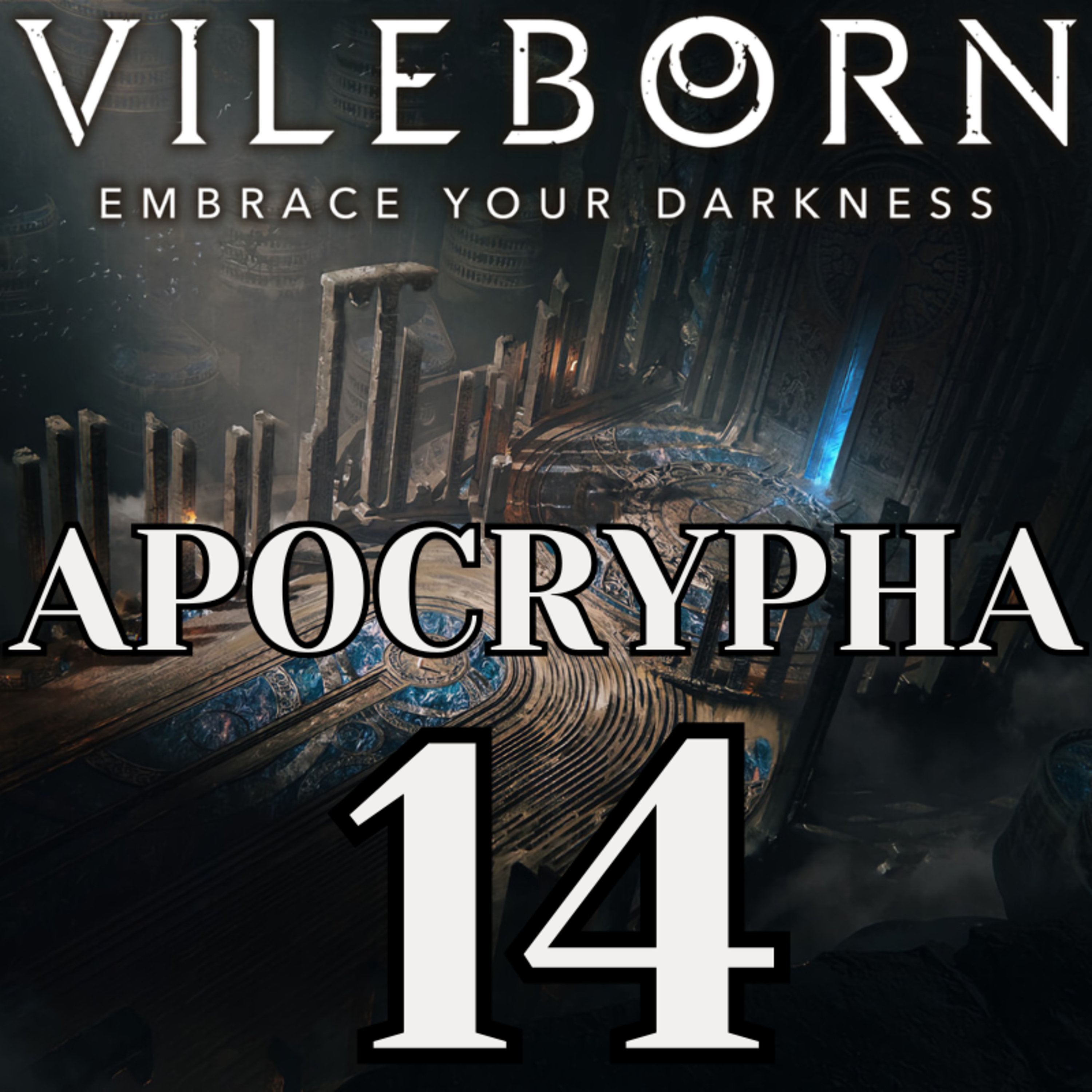 VILEBORN : Apocrypha - Episode 14 : Le coeur d'Aurélie (#roll20 #jdr #actualplay) episode artwork