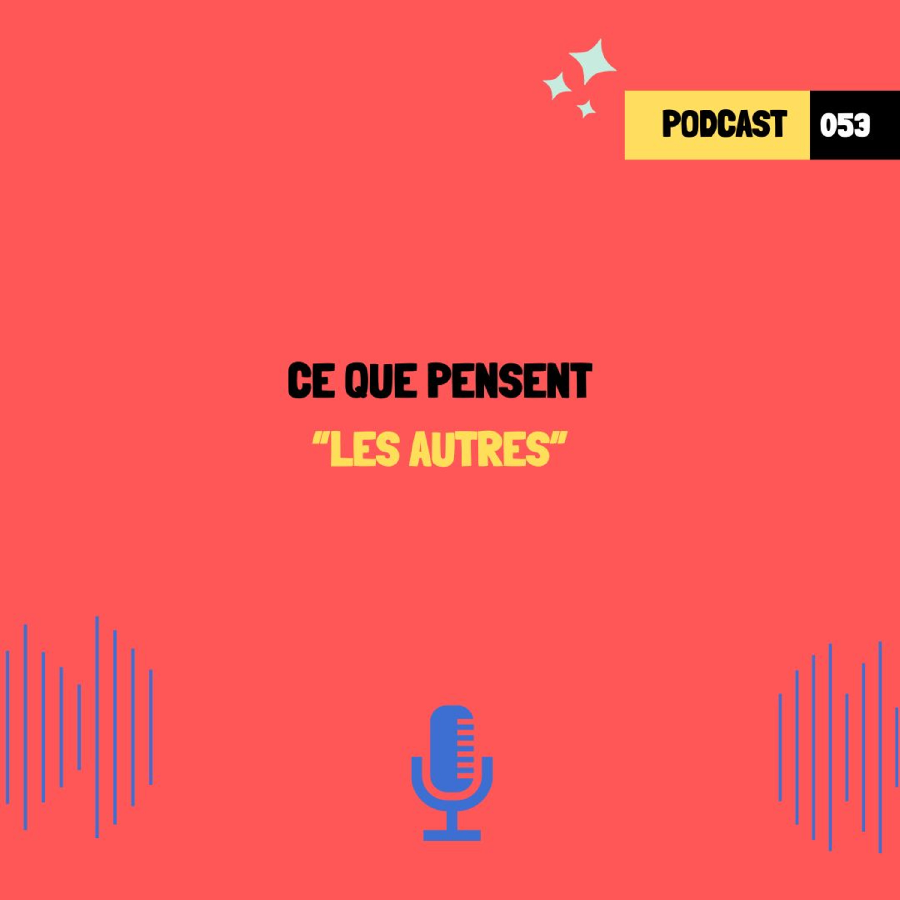Ce que pensent "les autres" (053)