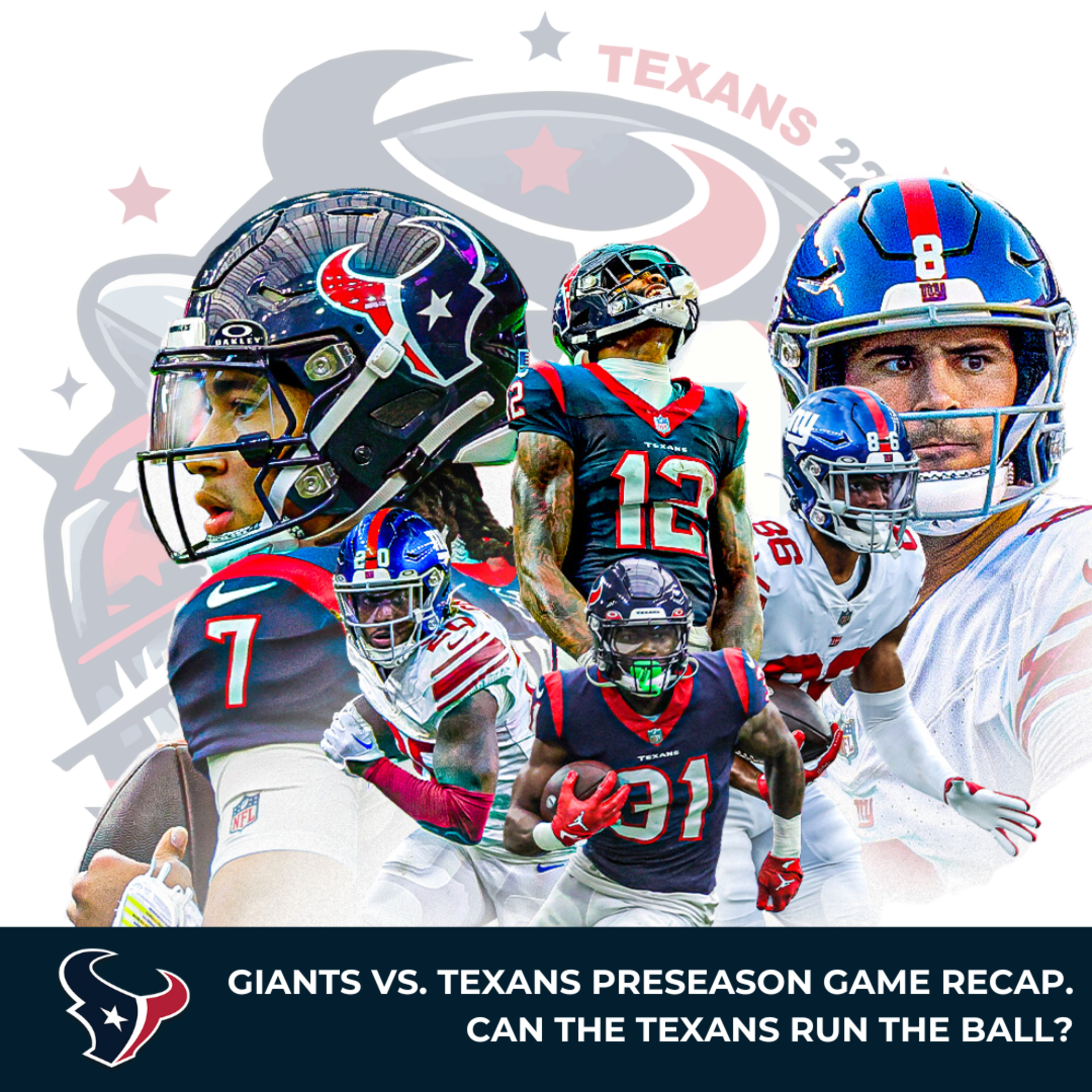 Giants VS. Texans preseason game RECAP (Texans 22 post-game show) episode artwork