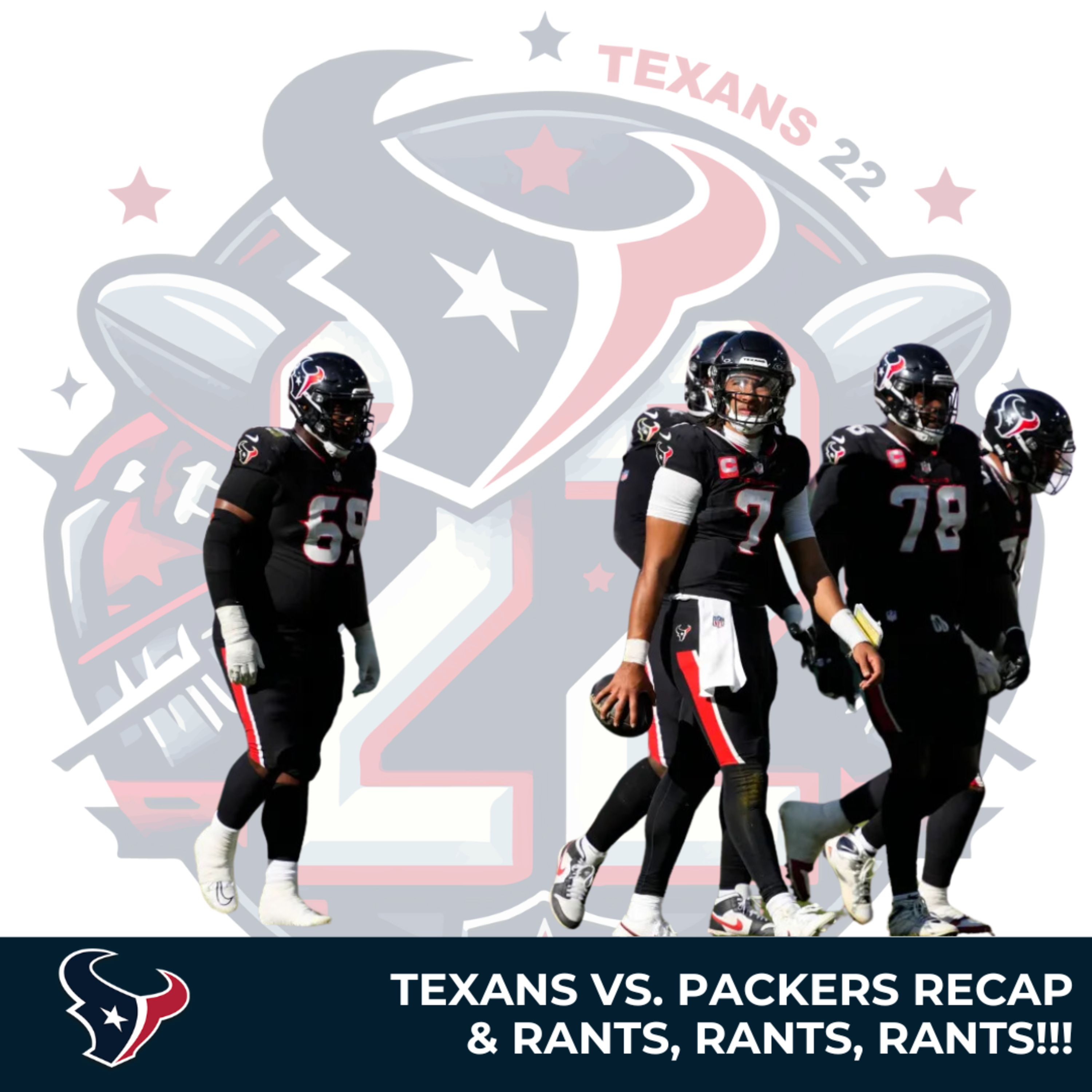 Texans 22 : A Houston Texans Podcast