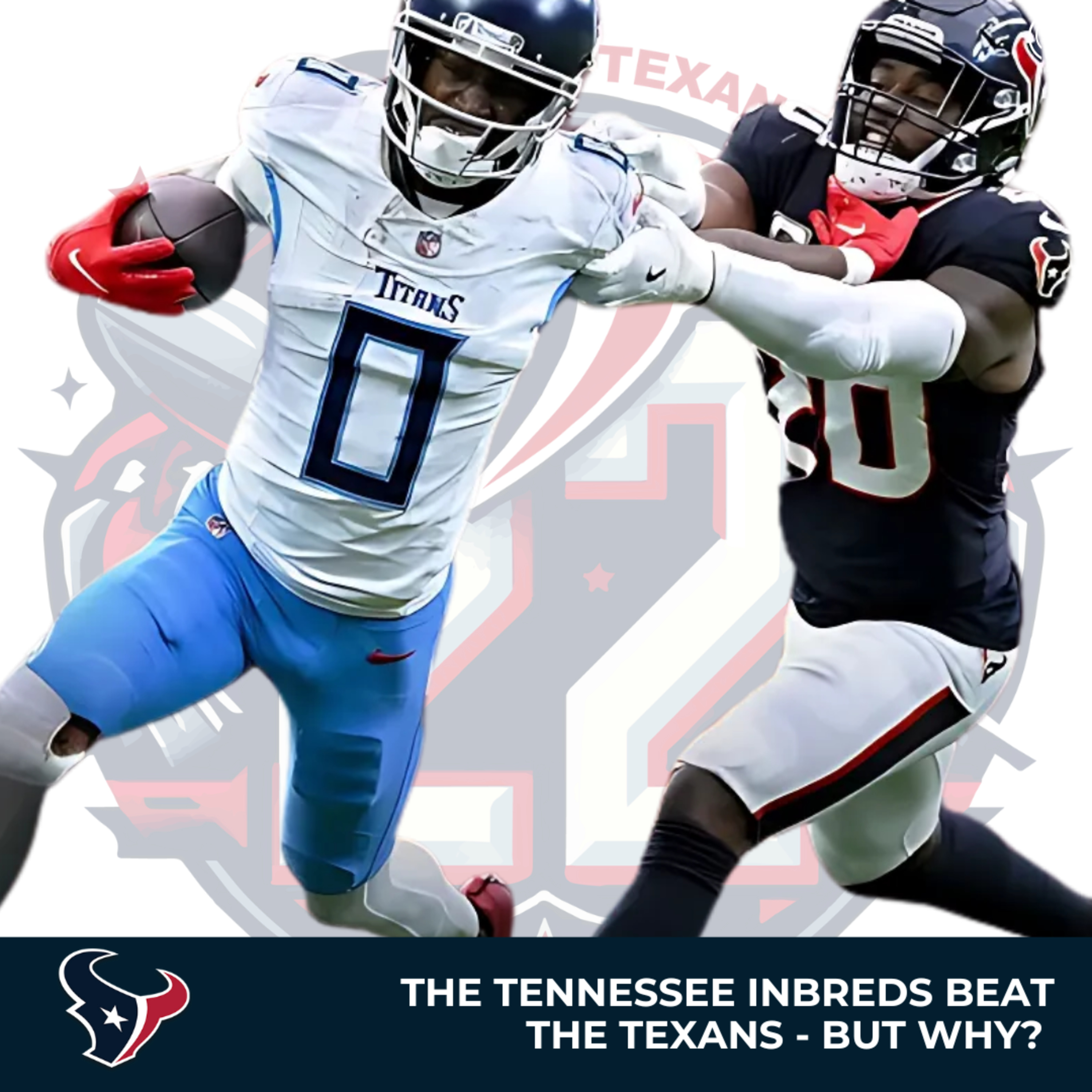 Texans Vs. Titans GAME RECAP, WTF HAPPENED - AGAIN? (Texans 22 post-game show) episode artwork