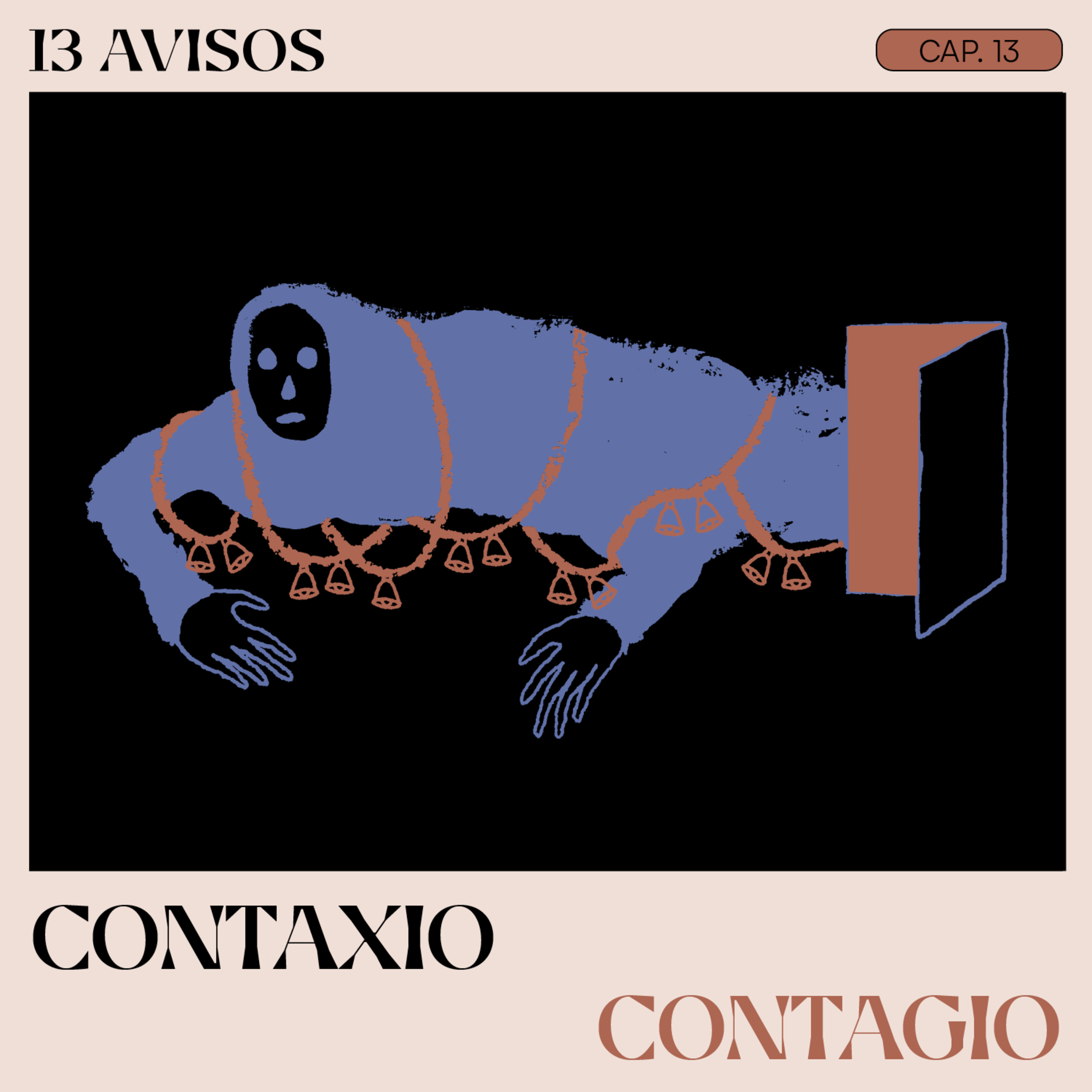 [ES] 13 Avisos. Un podcast que da miedo