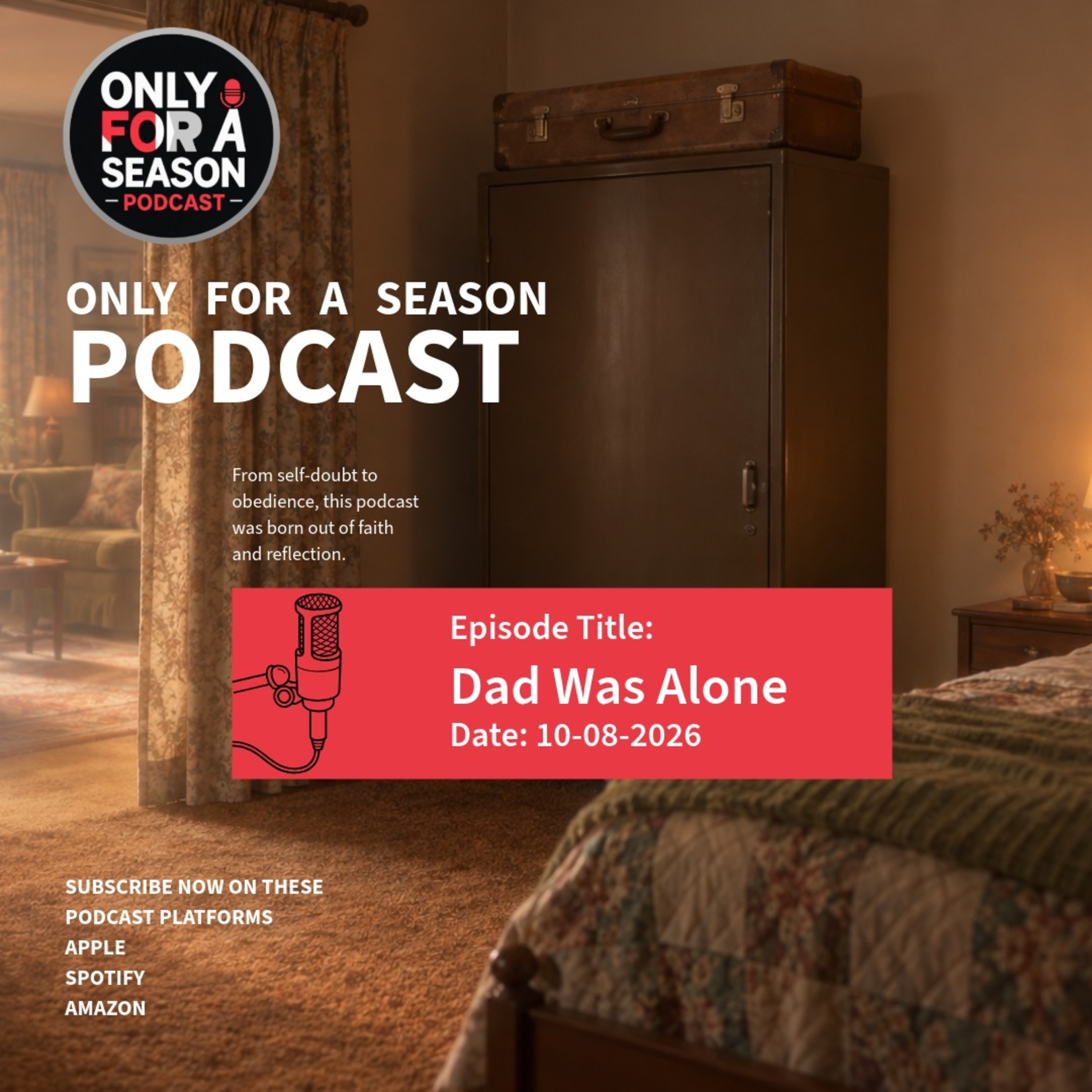 Dad Was Alone  episode artwork