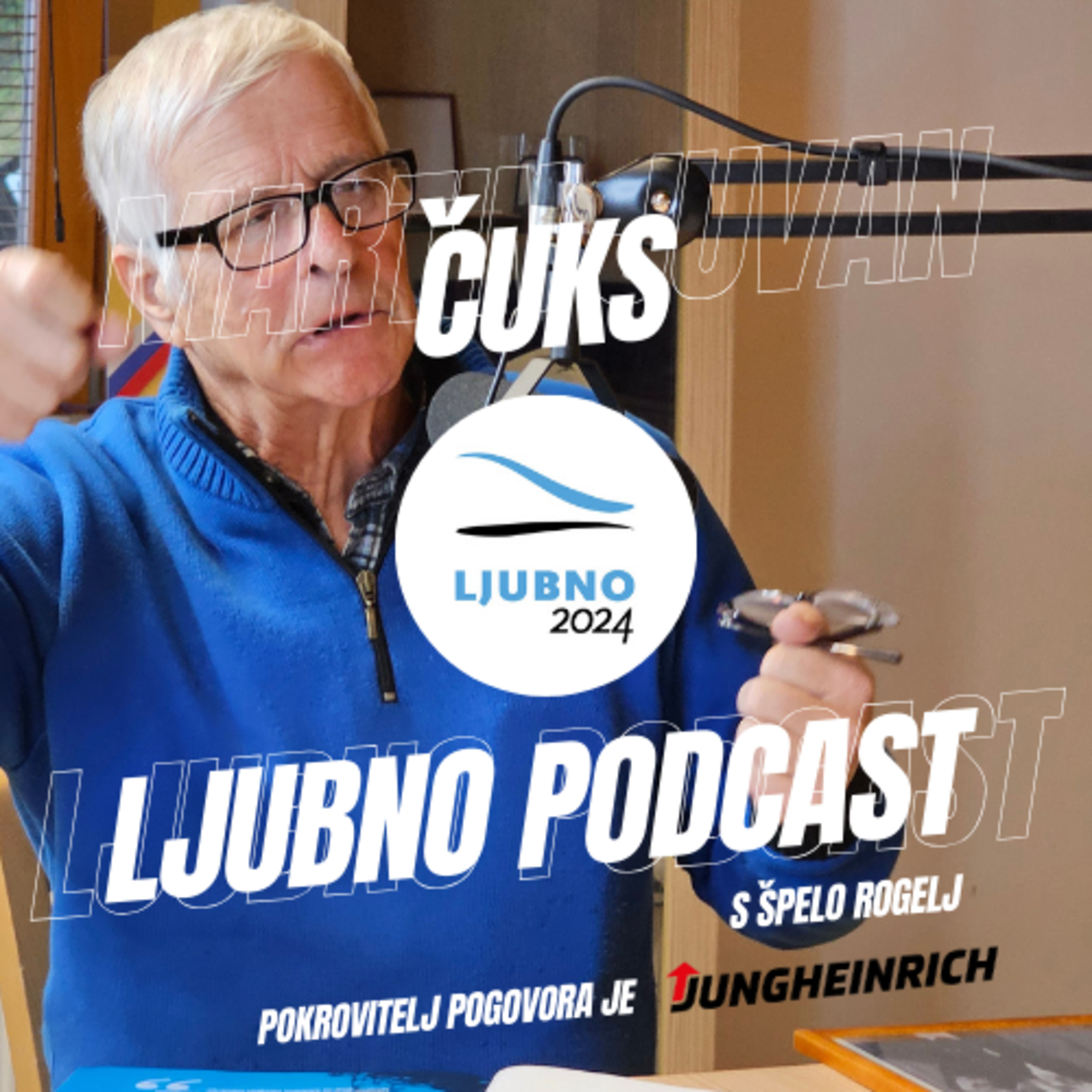 Ljubno podcast s Špelo Rogelj #01 Martin Juvan Čuks - Če si padel, to ni bilo nič takega, to bile take štorije, da človek ne more verjeti. episode artwork