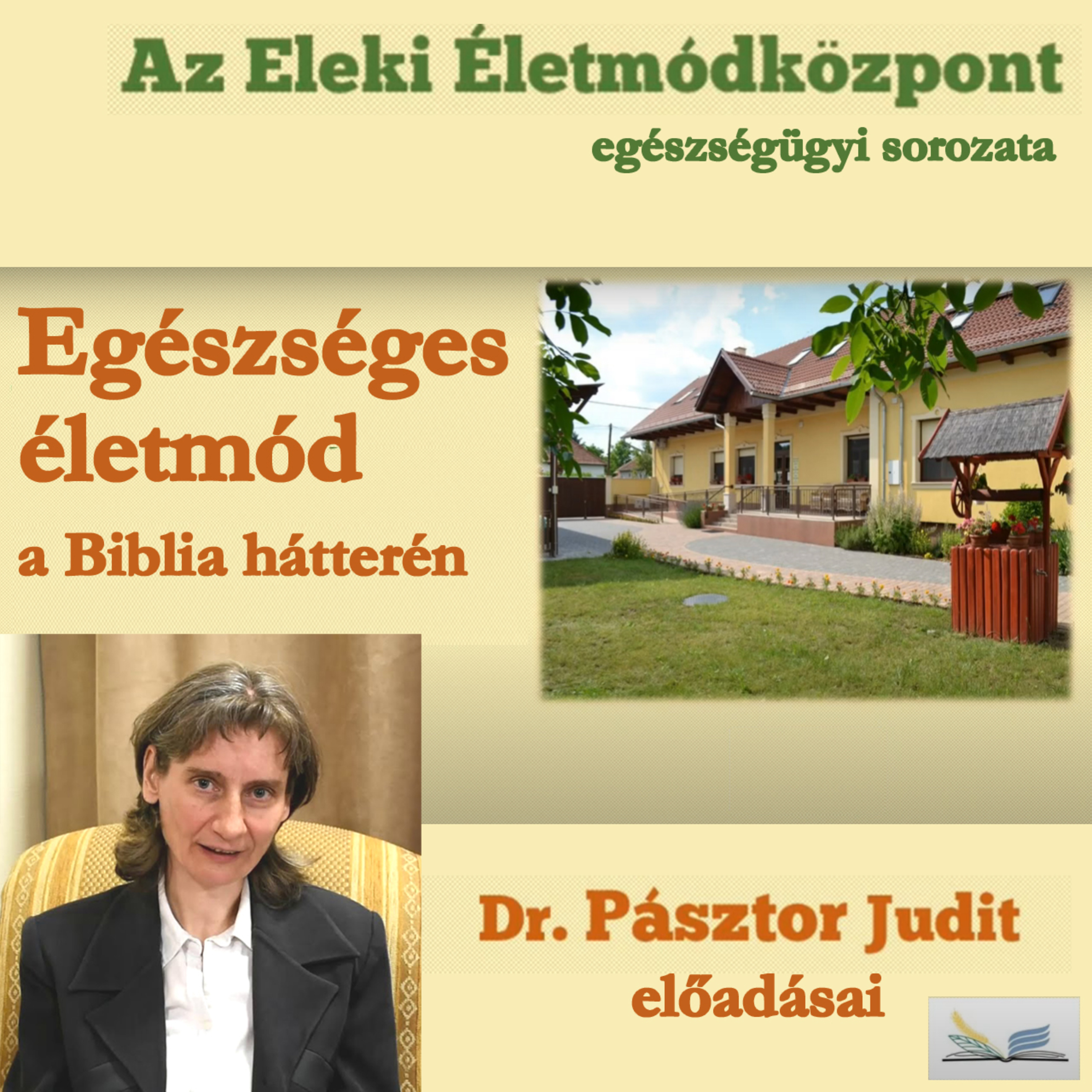 Egészséges életmód a Biblia hátterén