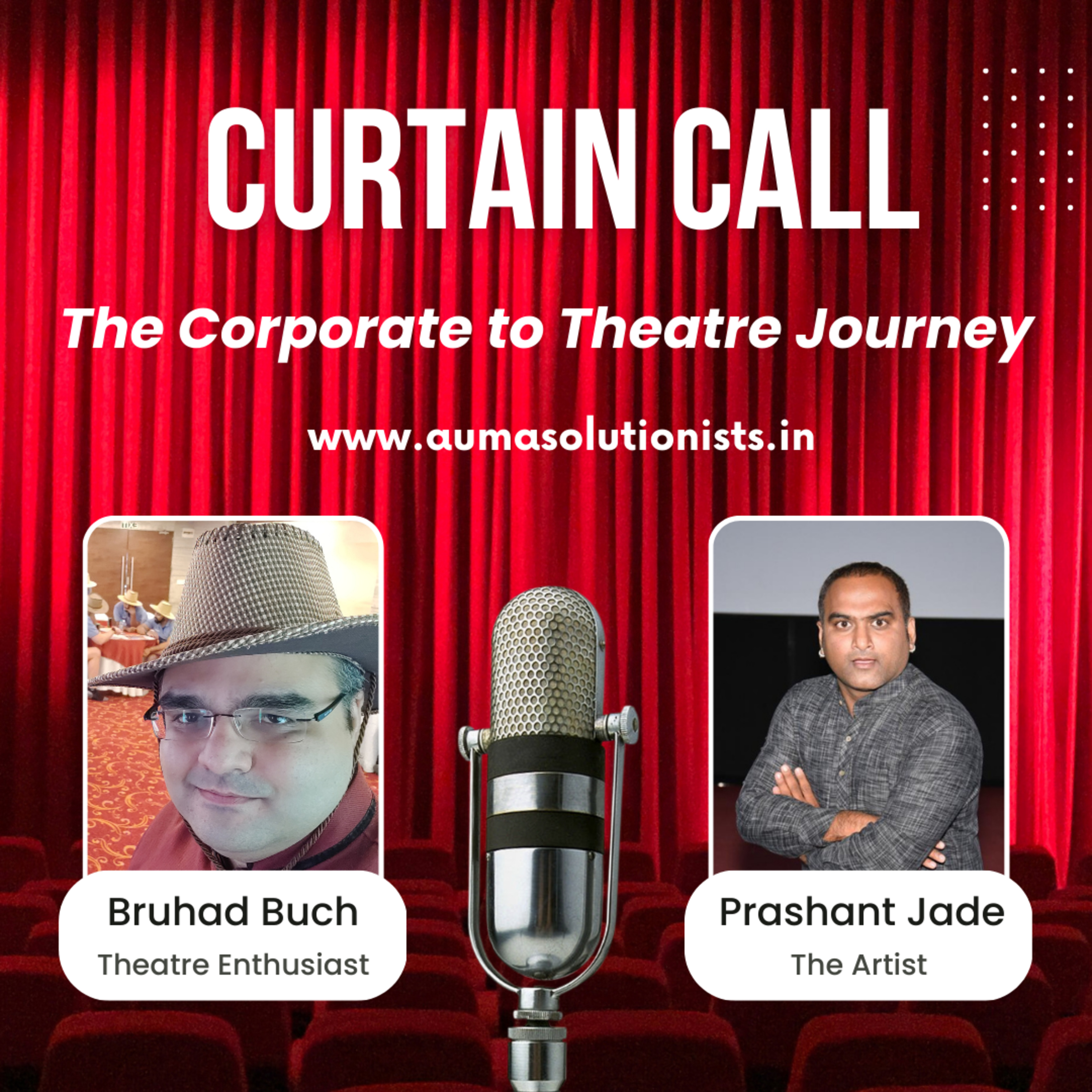 Curtain Call - The Corporate-To-Theatre Journey episode artwork