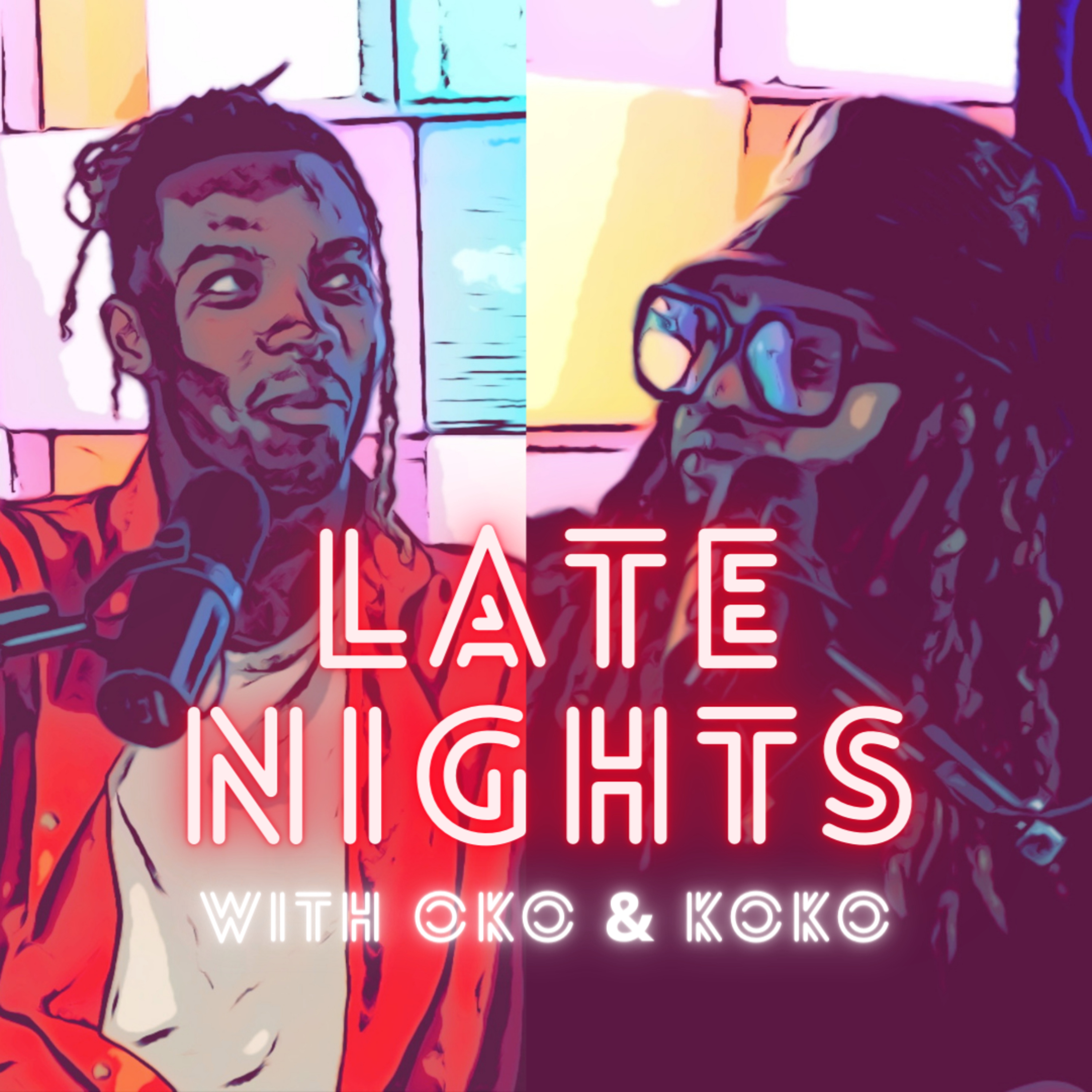 Late Nights with Oko and Koko