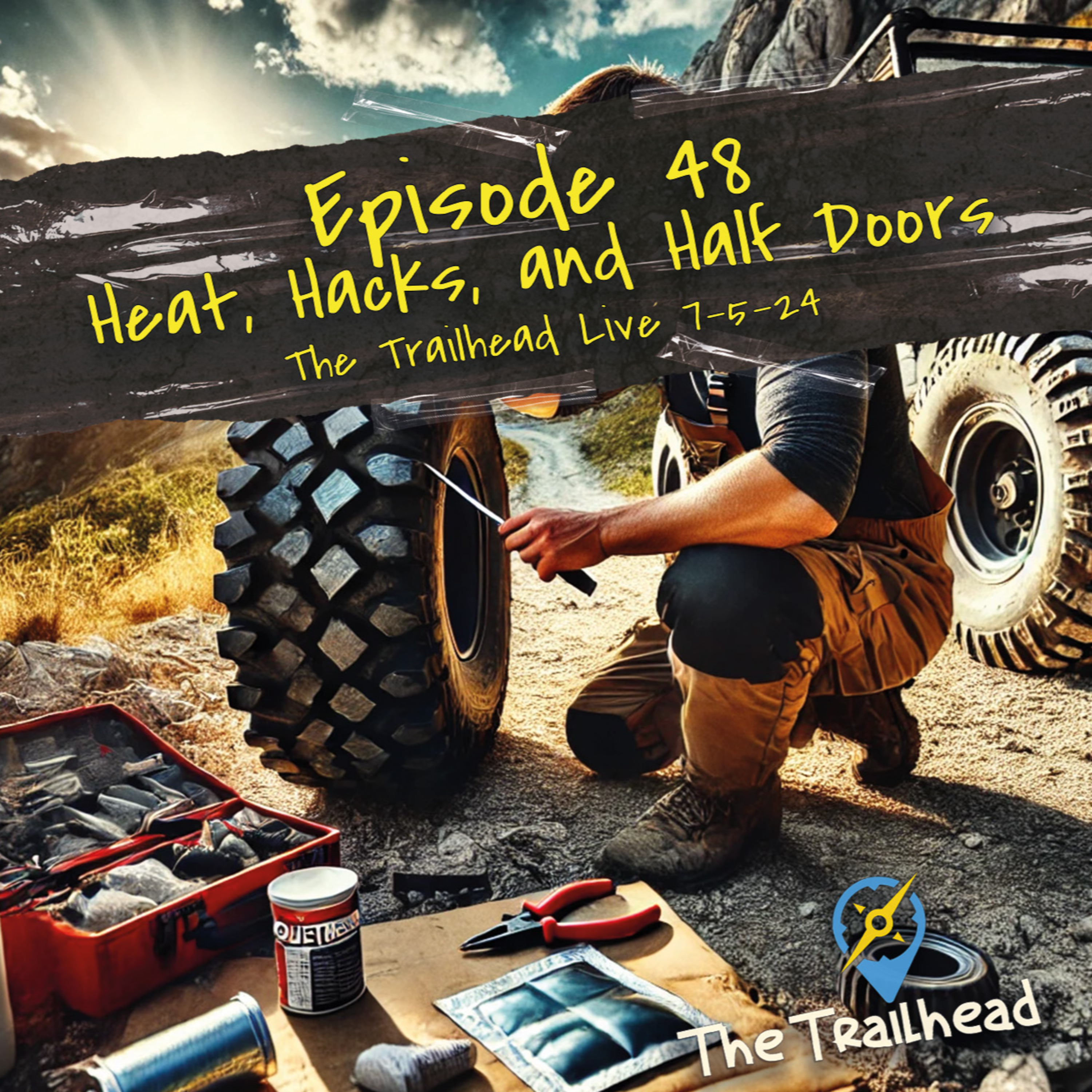 #48 Unfiltered: Heat, Hacks, and Half Doors episode artwork