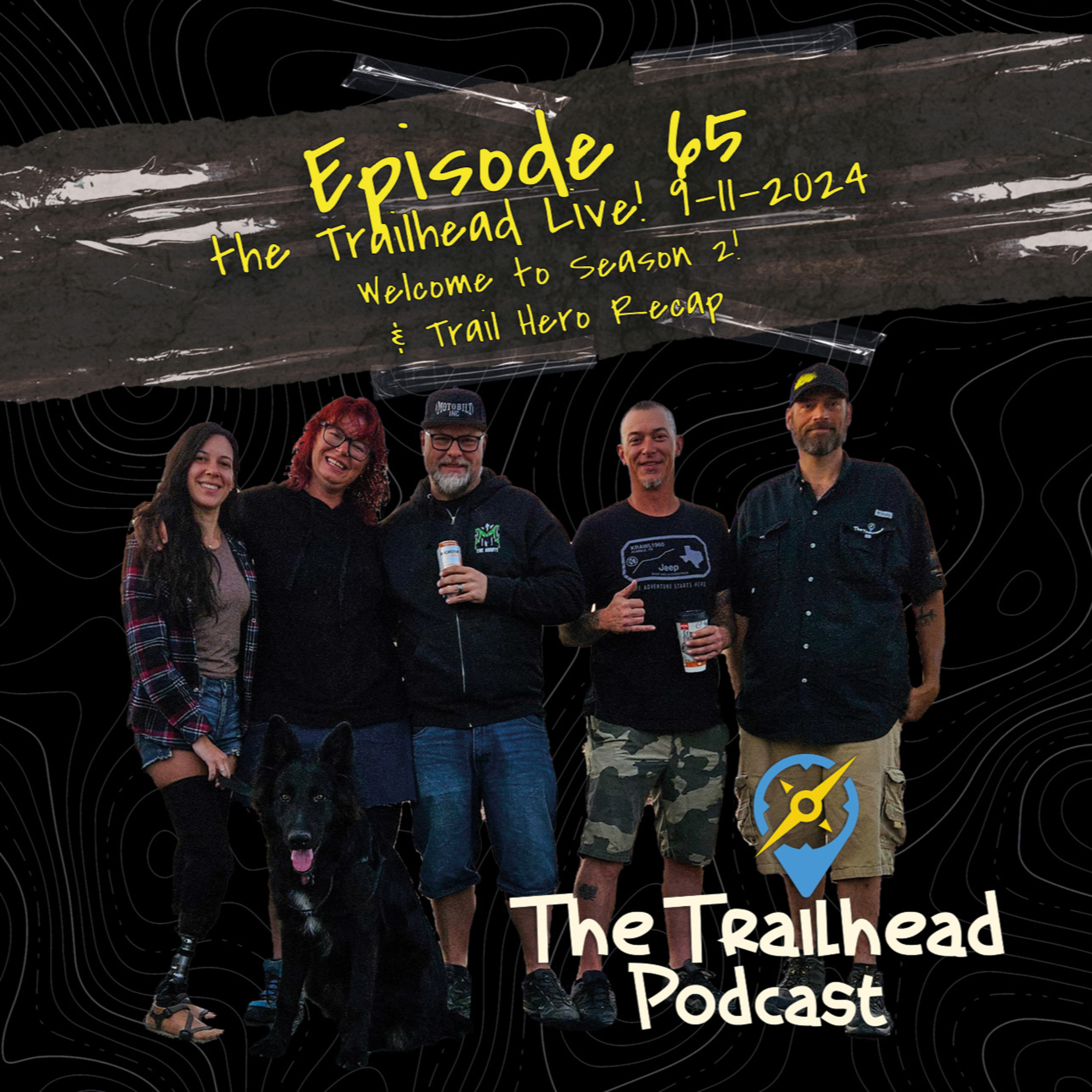 #65 Unfiltered: Welcome to Season 2 & Our Hosts Trail Hero Recap episode artwork