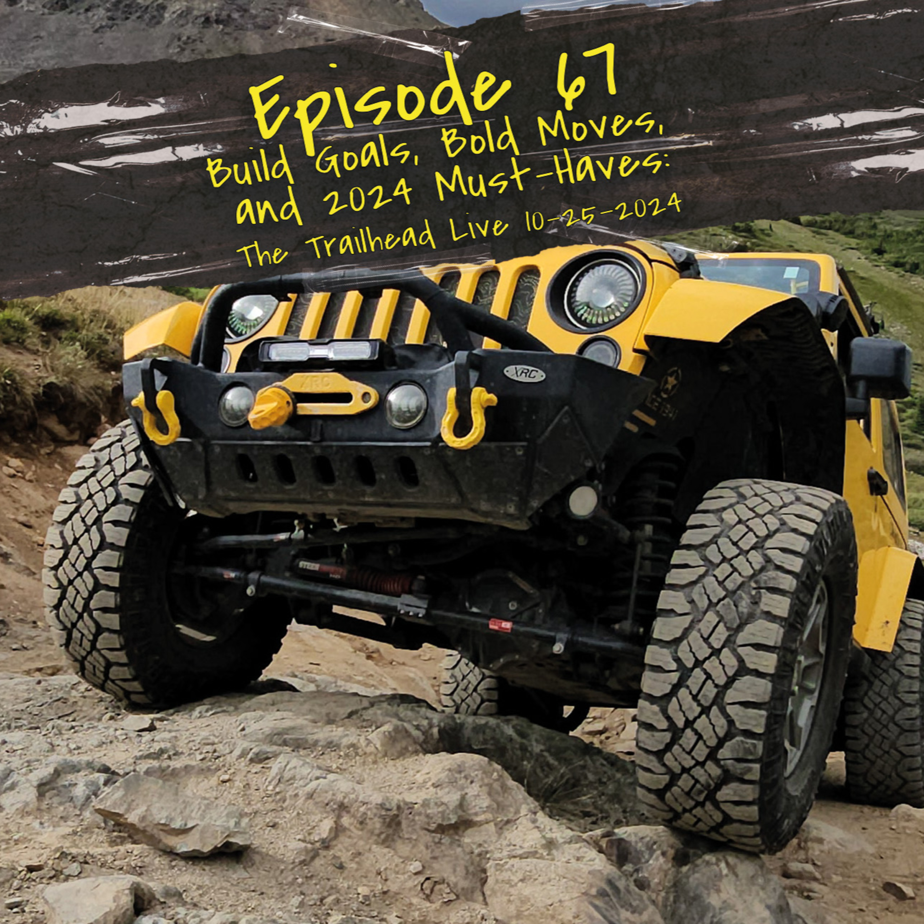 #67 Unfiltered: Build Goals, Bold Moves, and 2024 Must-Haves episode artwork
