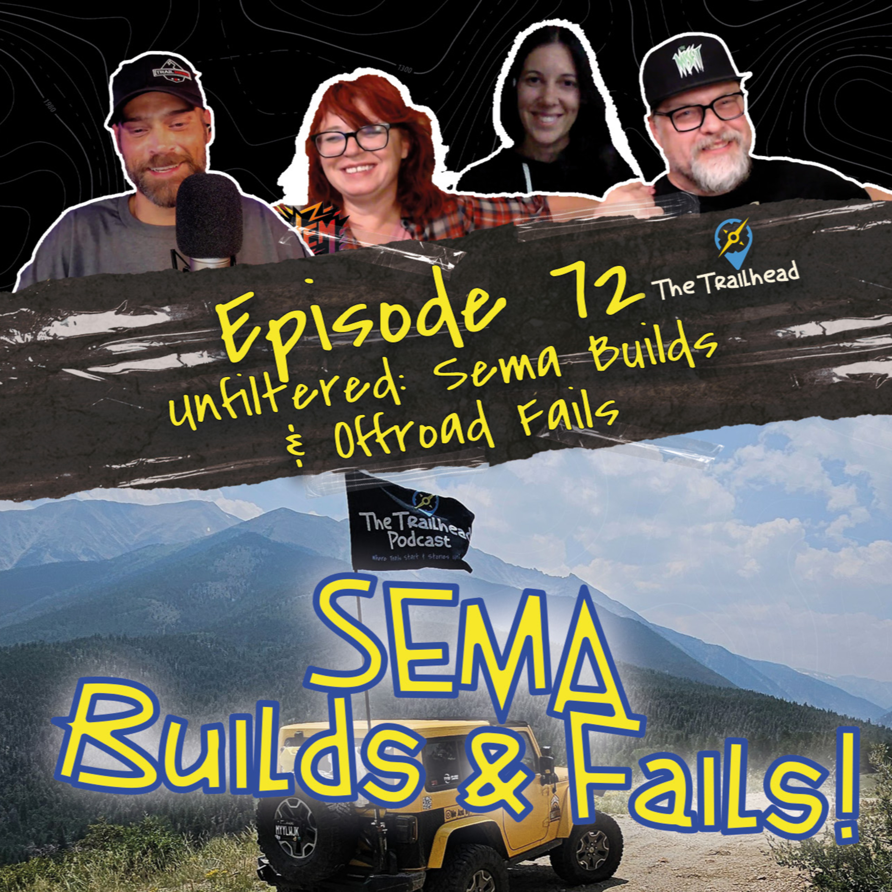 #72 Unfiltered: SEMA Builds & Offroad Fails episode artwork