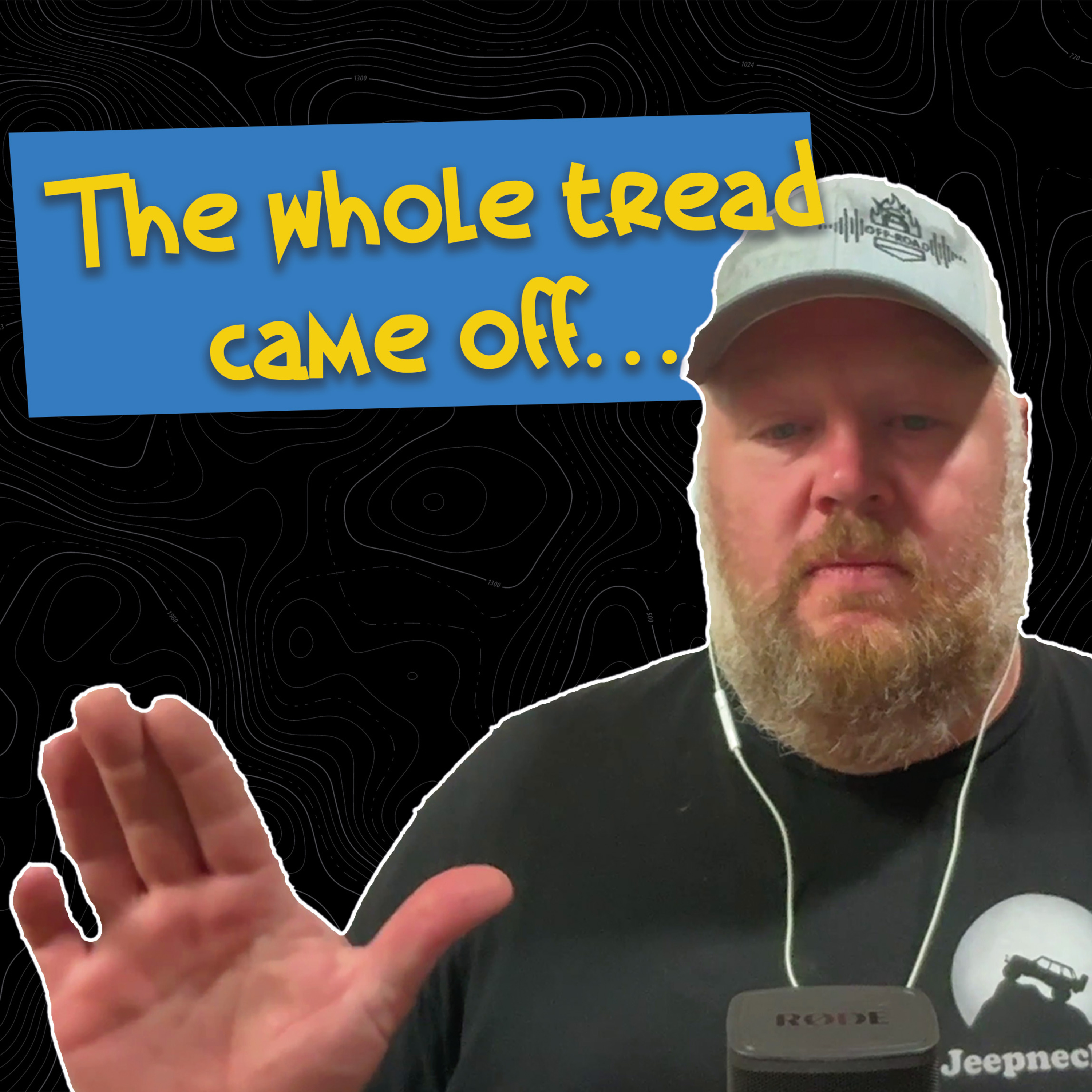 His Tires Self-Destructed On The Trail : Unfiltered #109 episode artwork