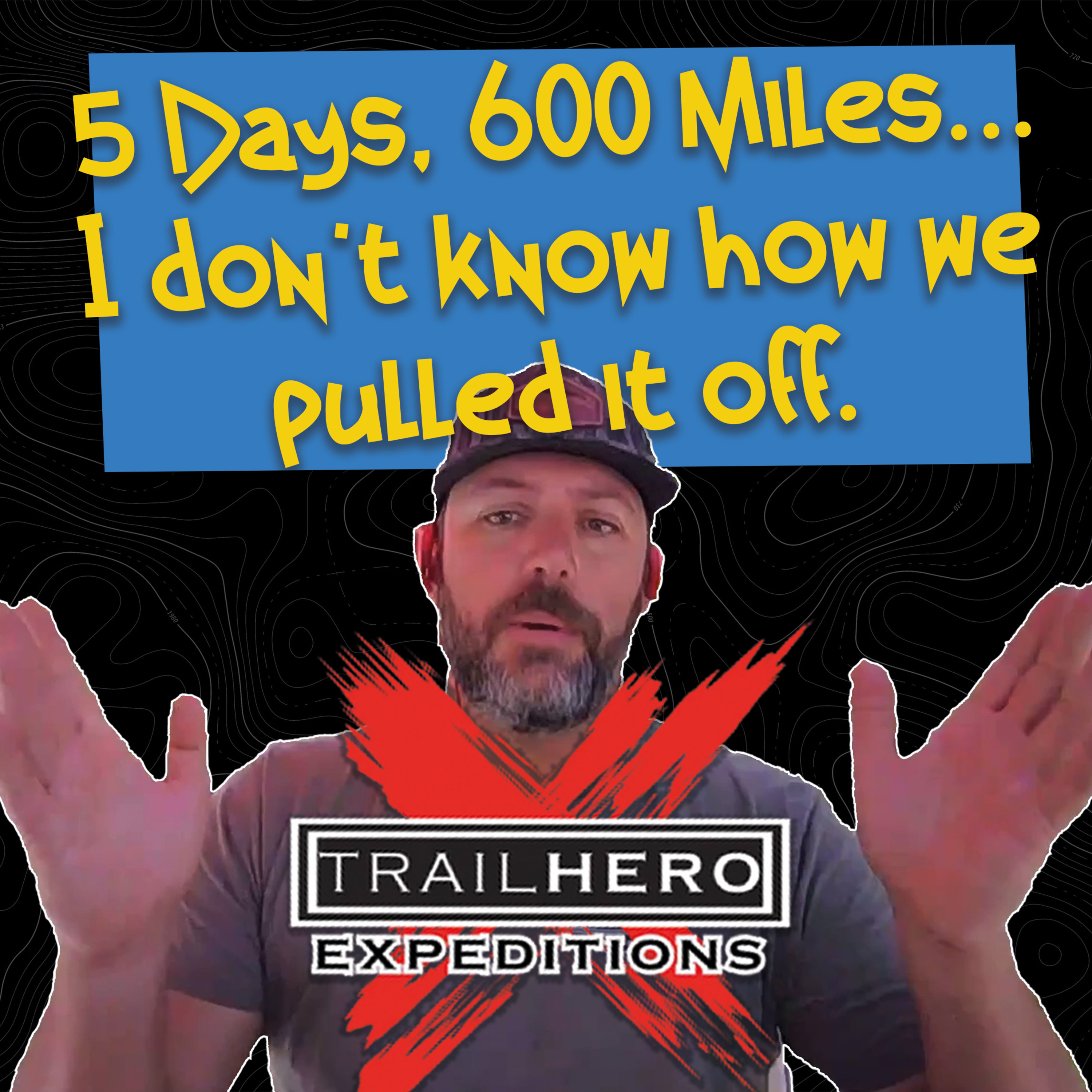 He Shot an Off-Road Reality Show in 5 Days! | Expeditions Series | E121 episode artwork