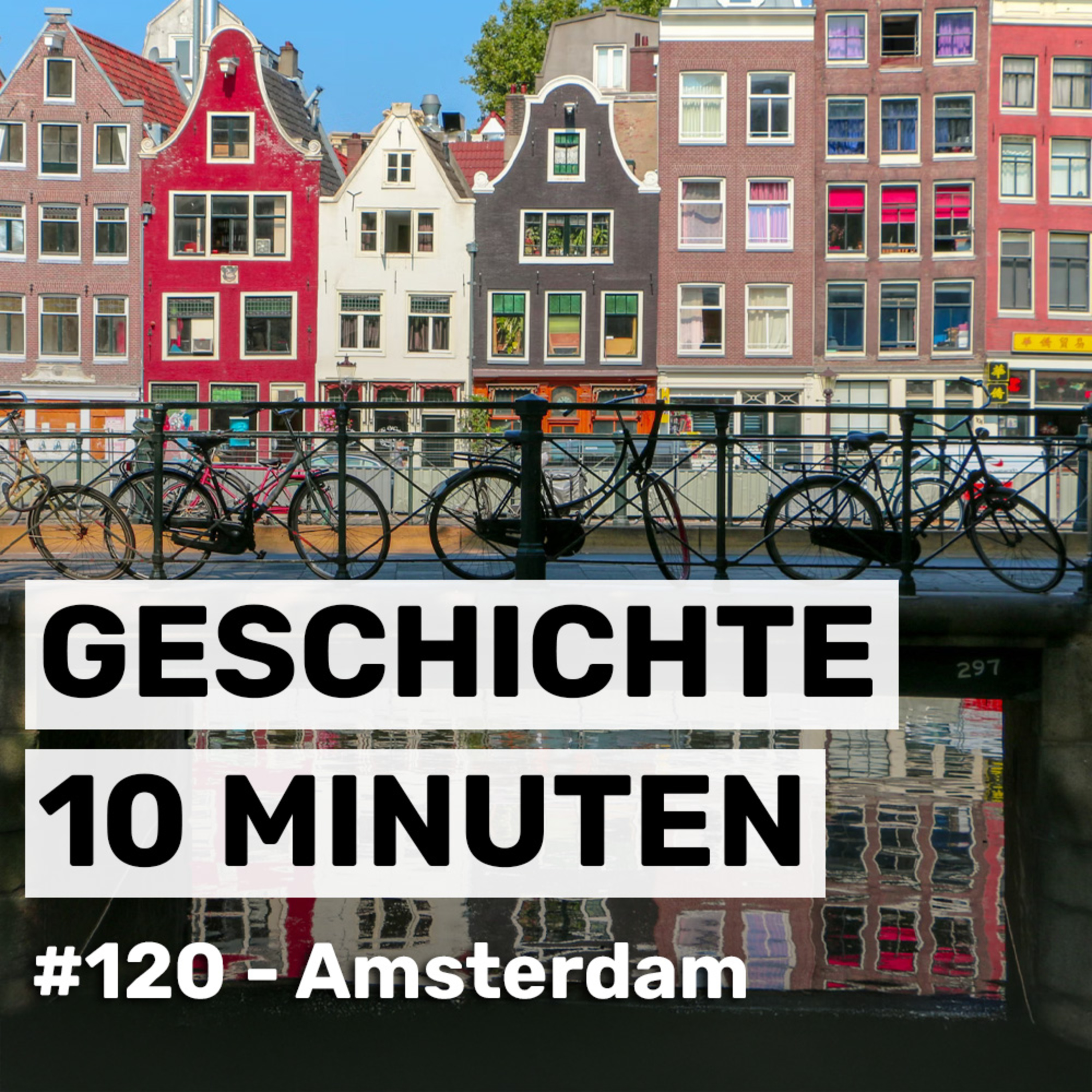 Amsterdam: Wie aus einem Sumpf der Kapitalismus entstand (#120) episode artwork