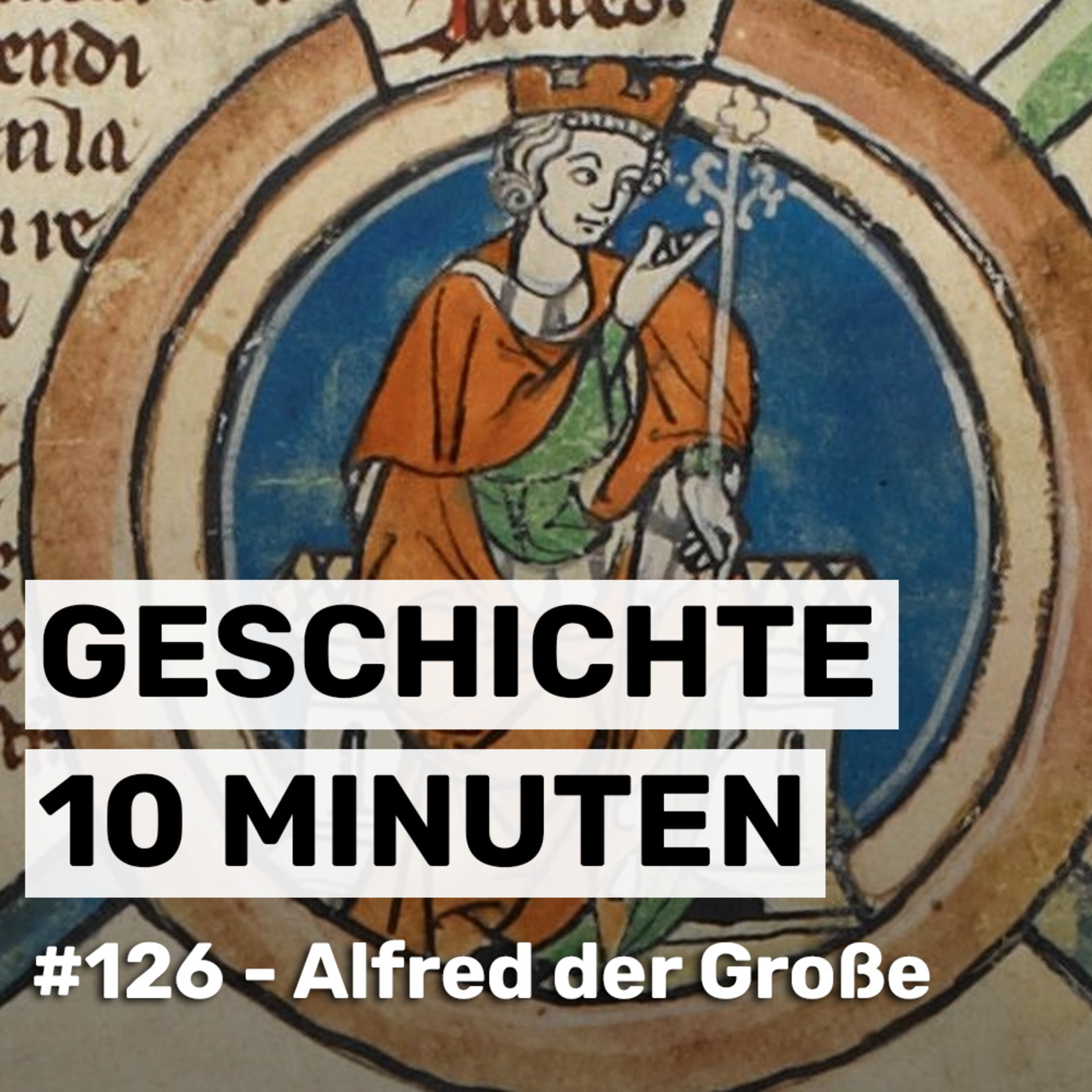 #126 - König Alfred der Große episode artwork