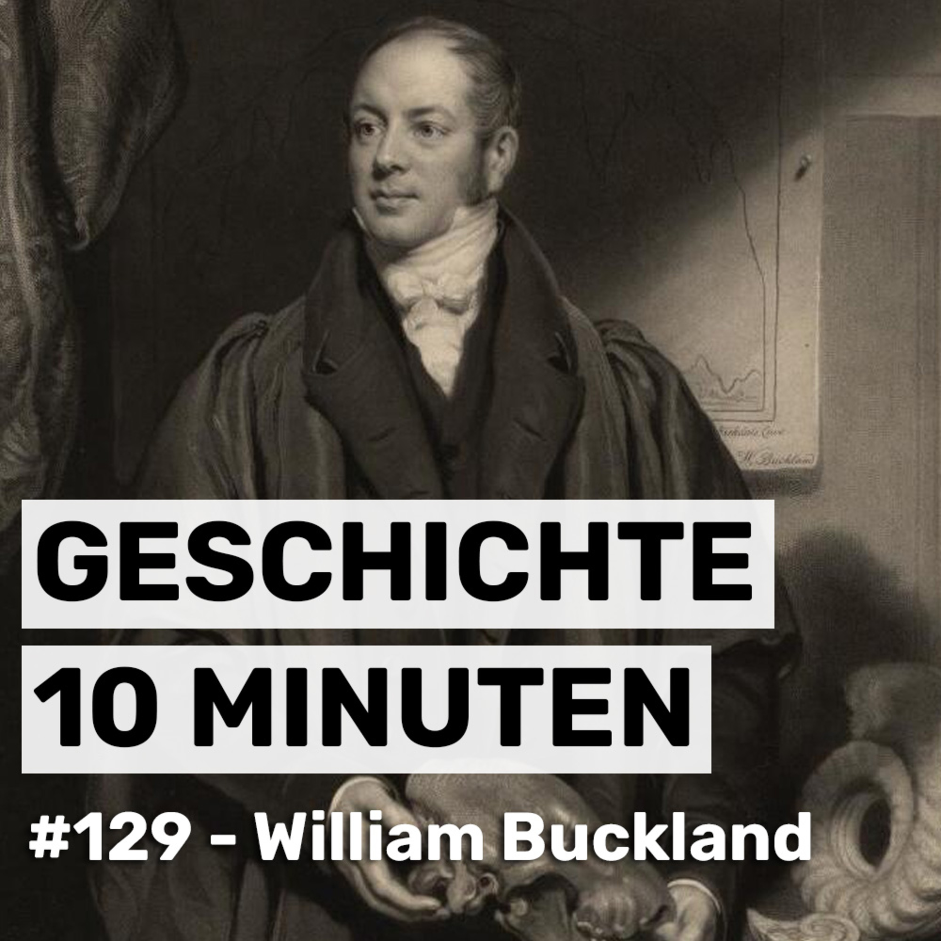 #129 - William Buckland episode artwork