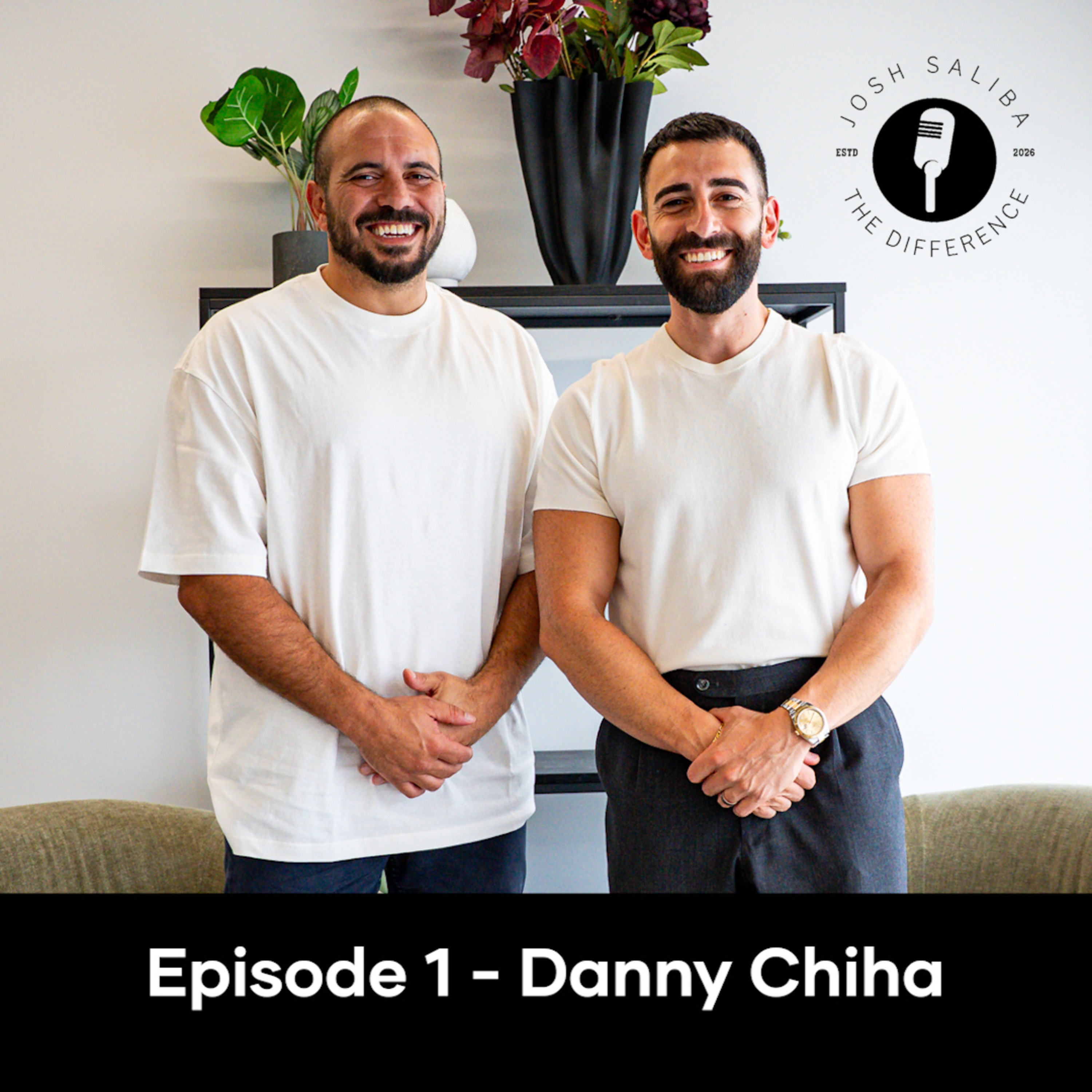 Episode 1 - Danny Chiha from Kelly + Partners Accountants episode artwork