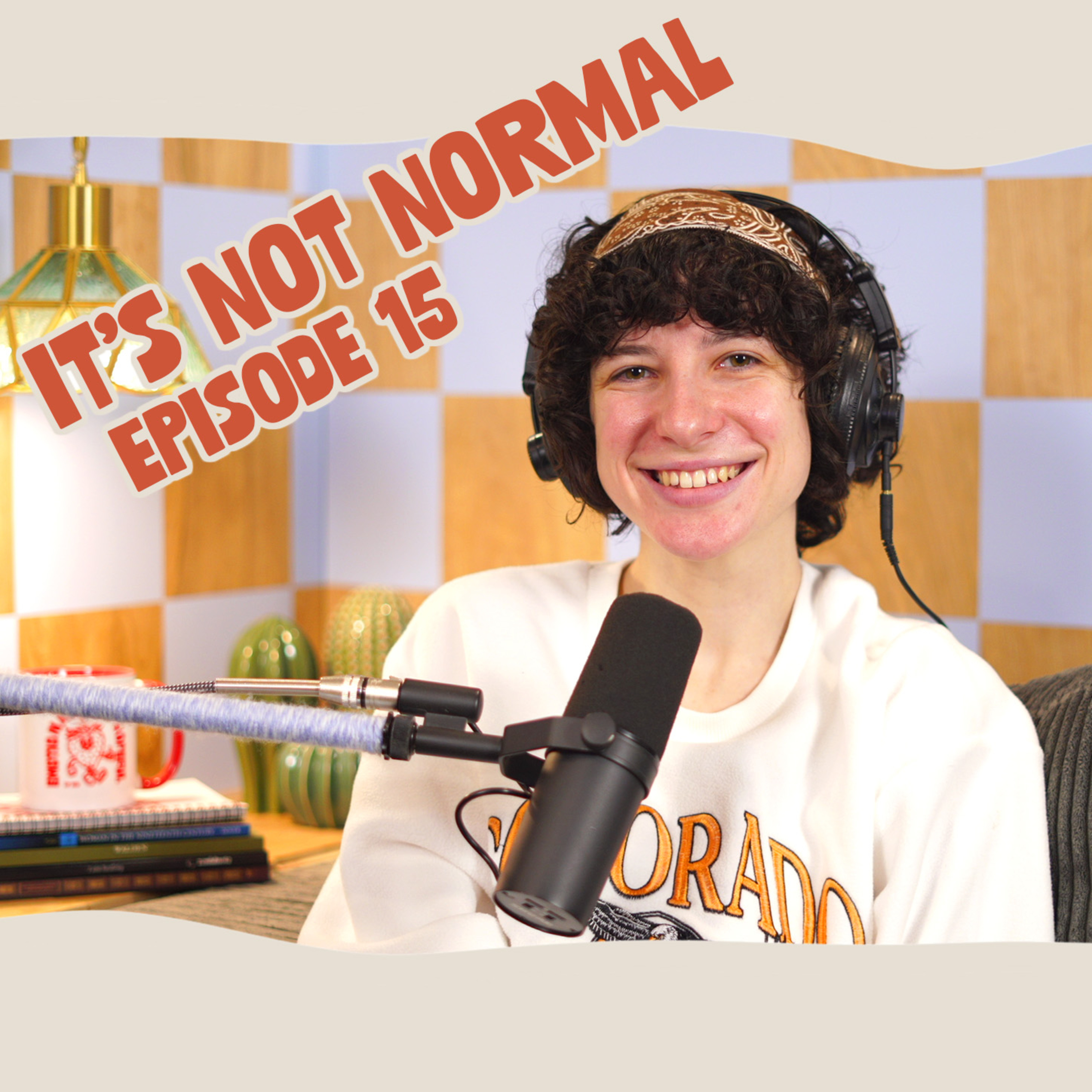 I'm Not Done Healing | It’s Not Normal | Ep. 15 episode artwork