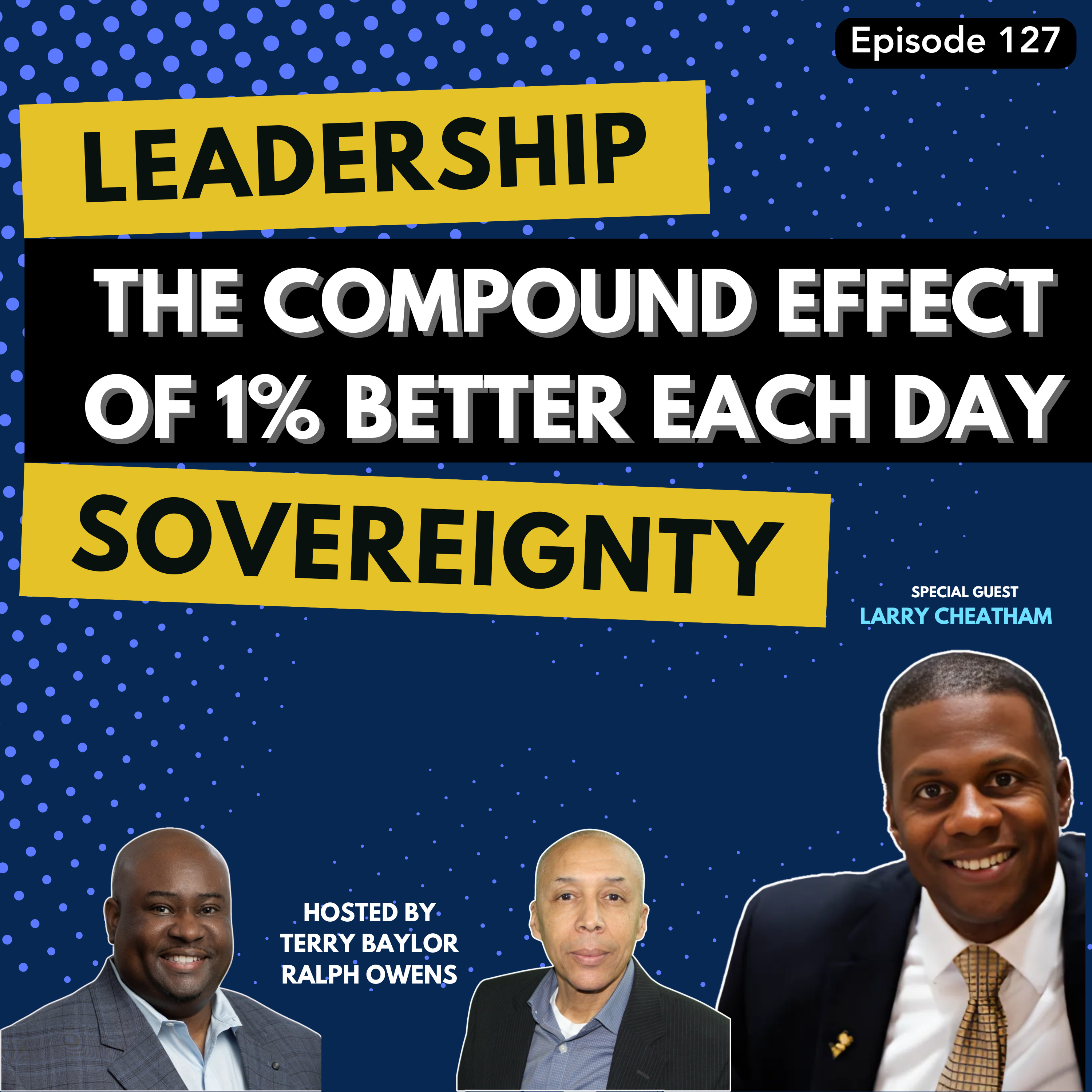 The Leadership Sovereignty Podcast