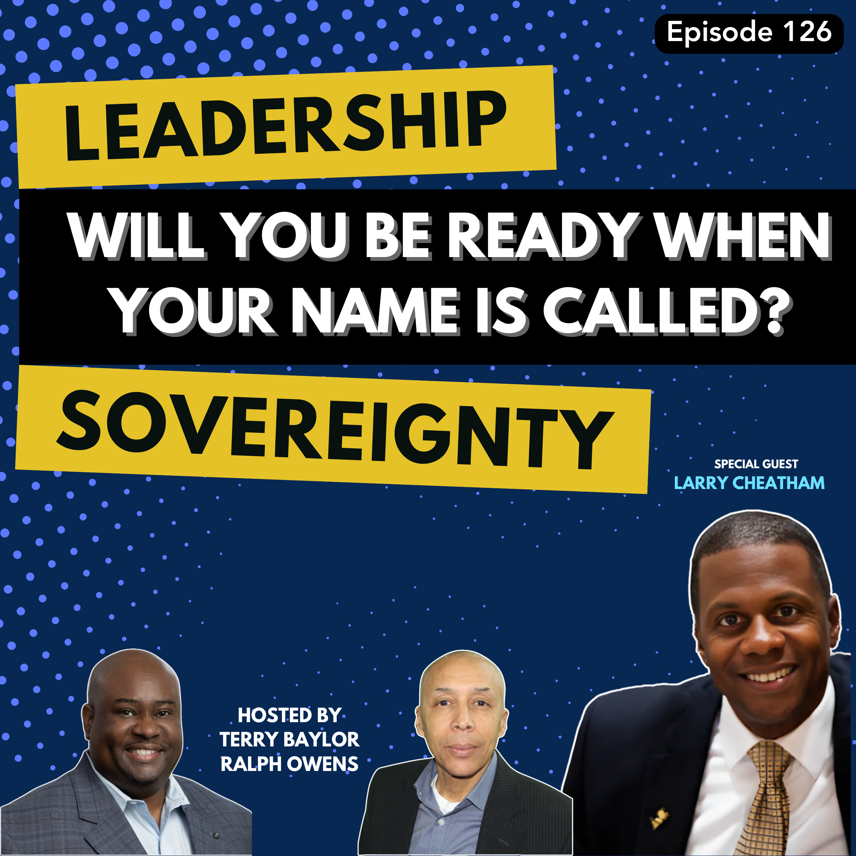 The Leadership Sovereignty Podcast