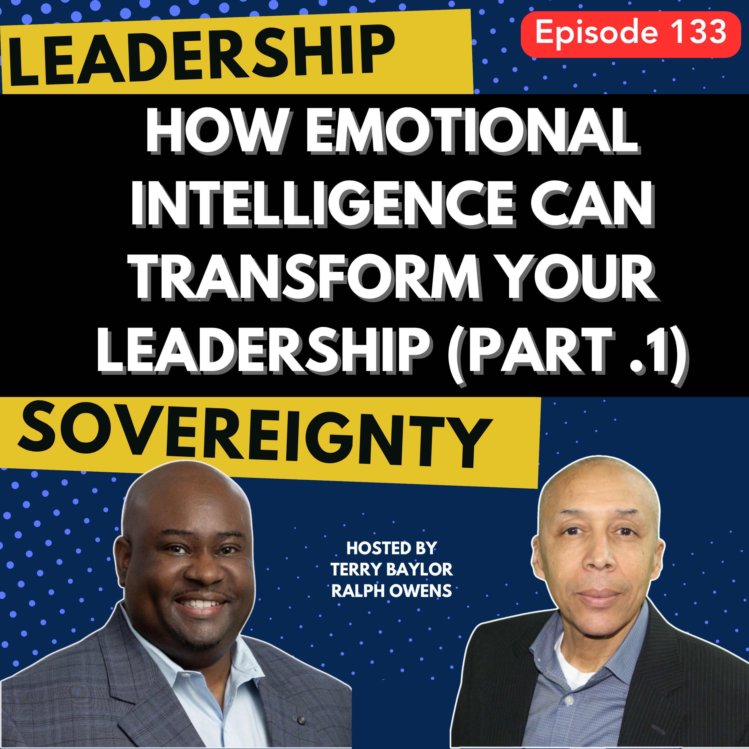 The Leadership Sovereignty Podcast