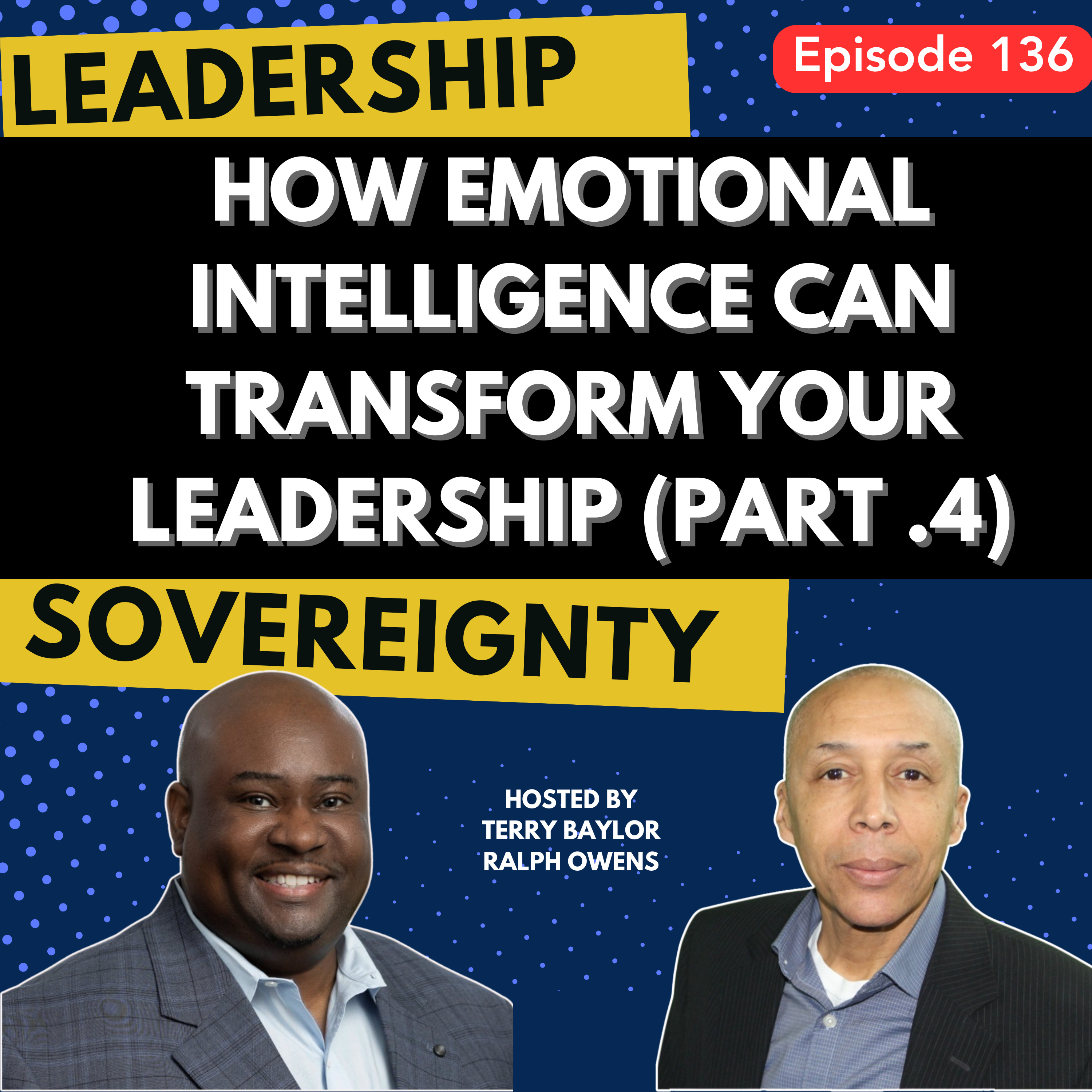 The Leadership Sovereignty Podcast