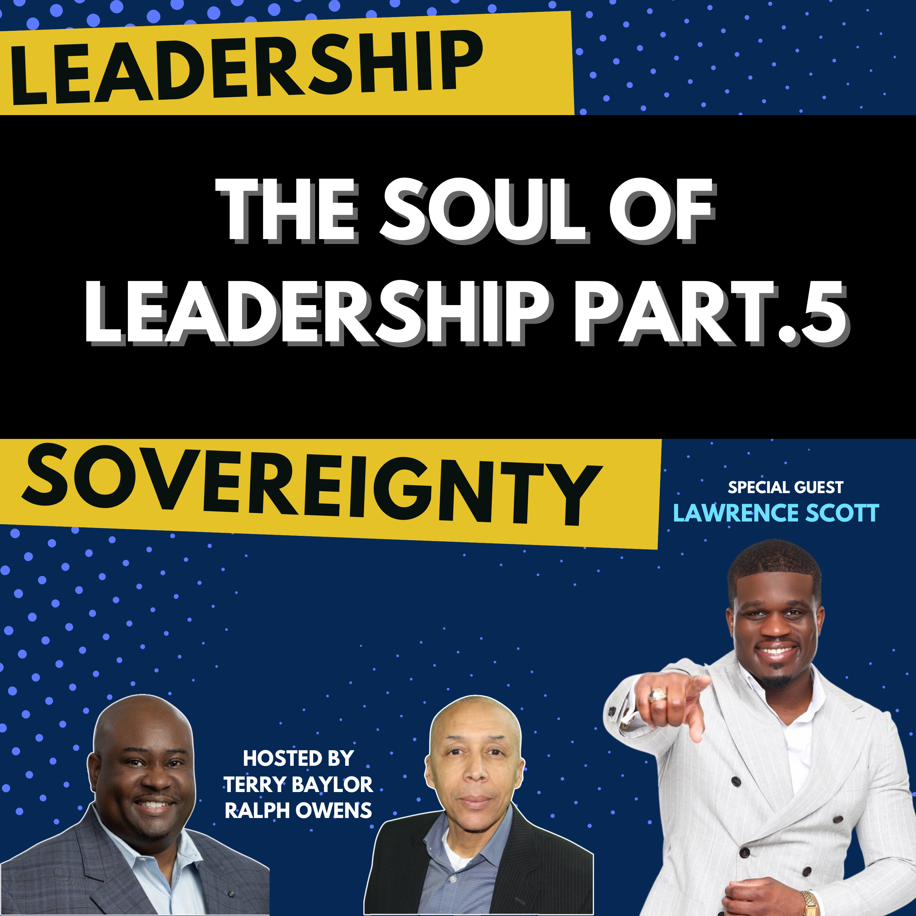 The Leadership Sovereignty Podcast