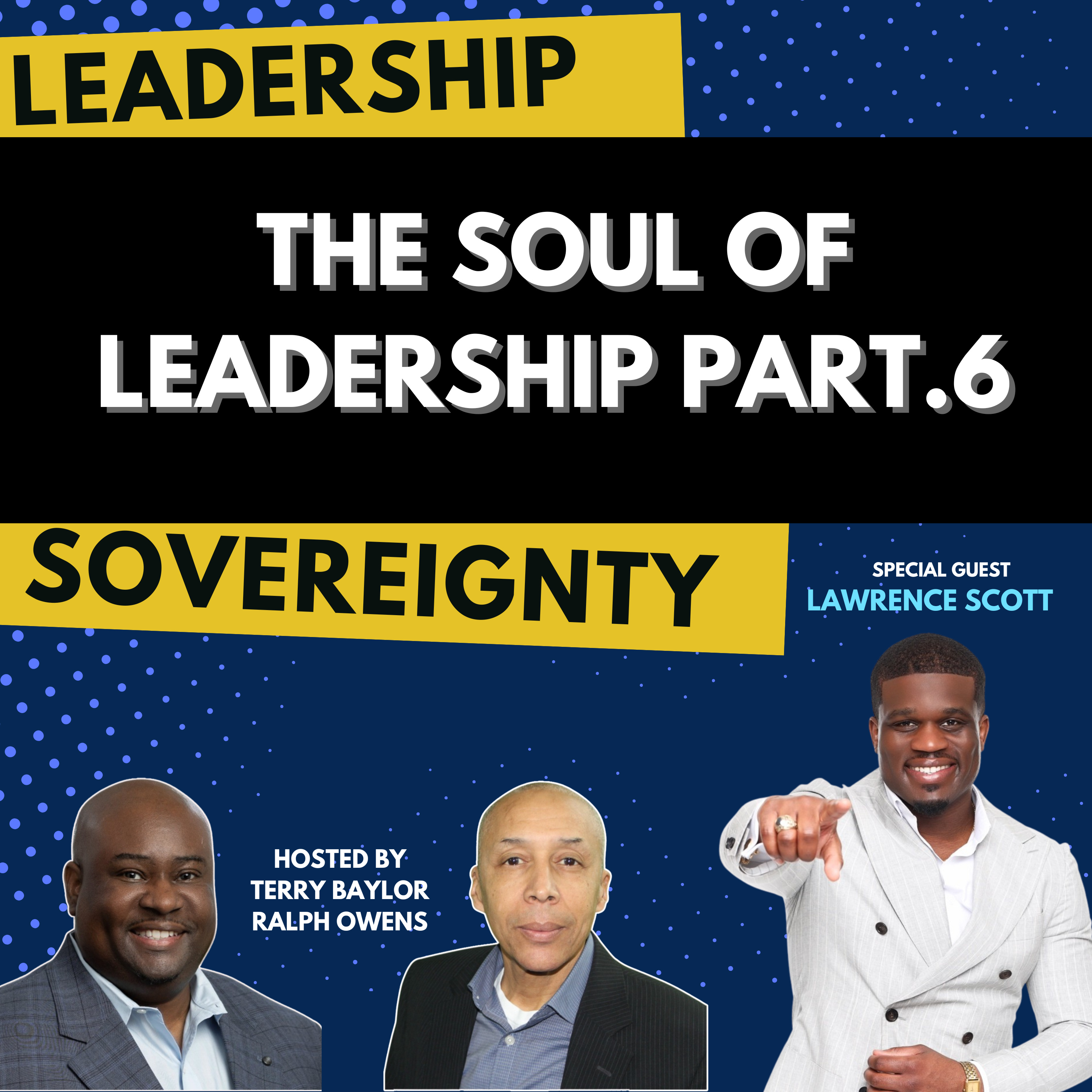 The Leadership Sovereignty Podcast