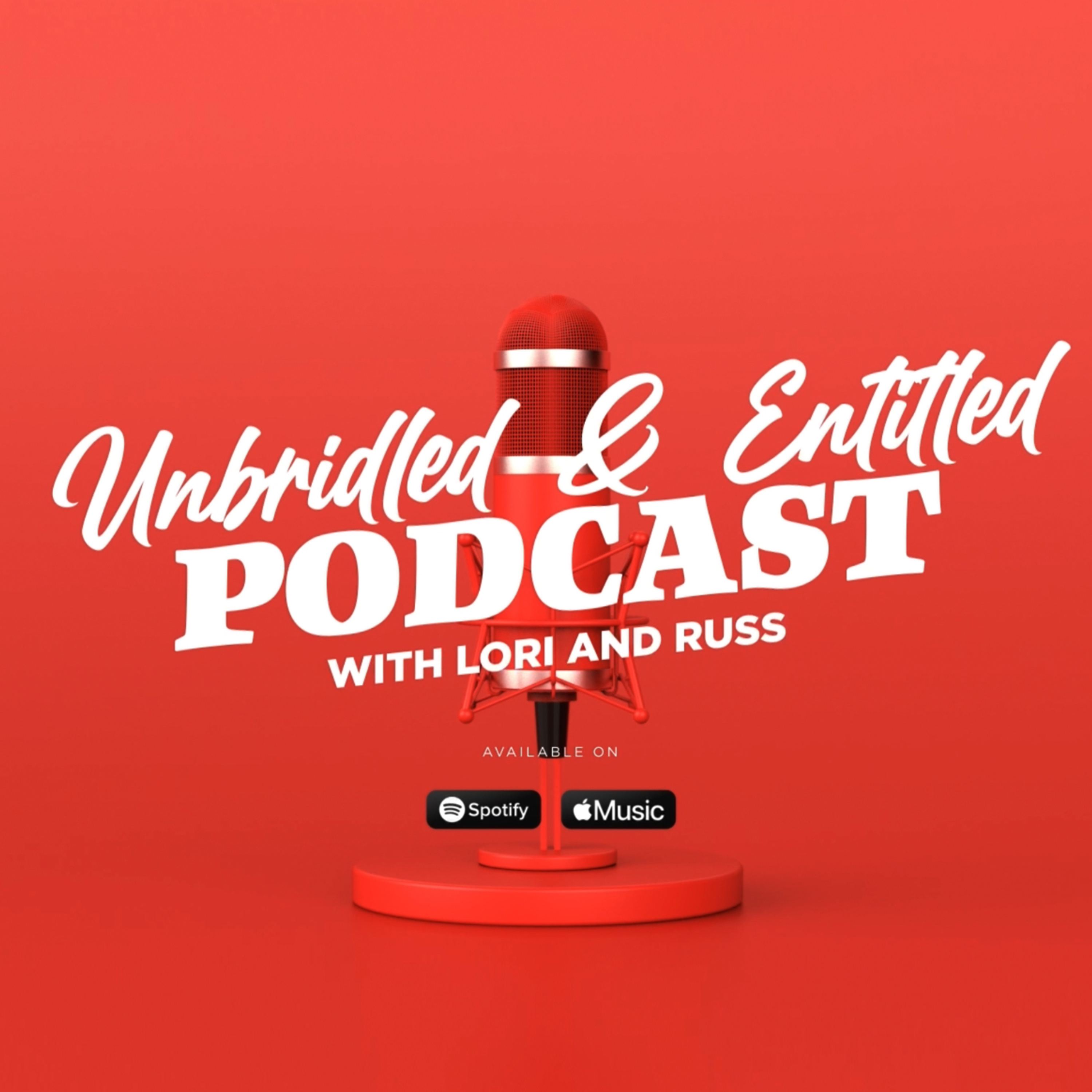 Unbridled and Entitled with Lori Rothman and Russ Flicker (ep. 1) episode artwork