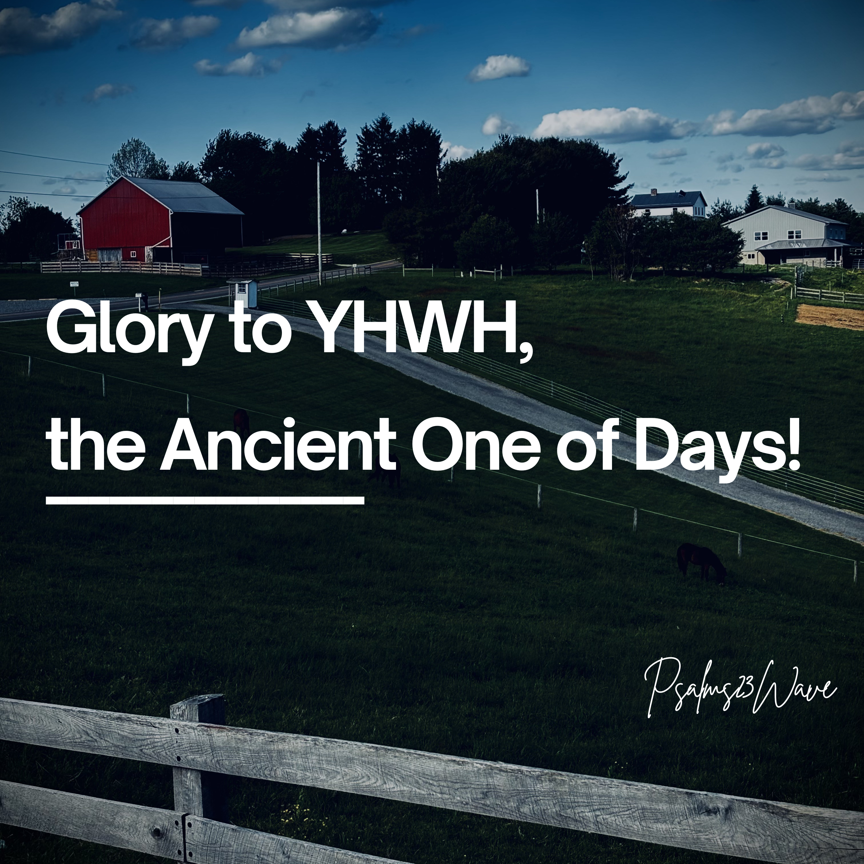 Glory to YHWH, the Ancient One of Days! episode artwork