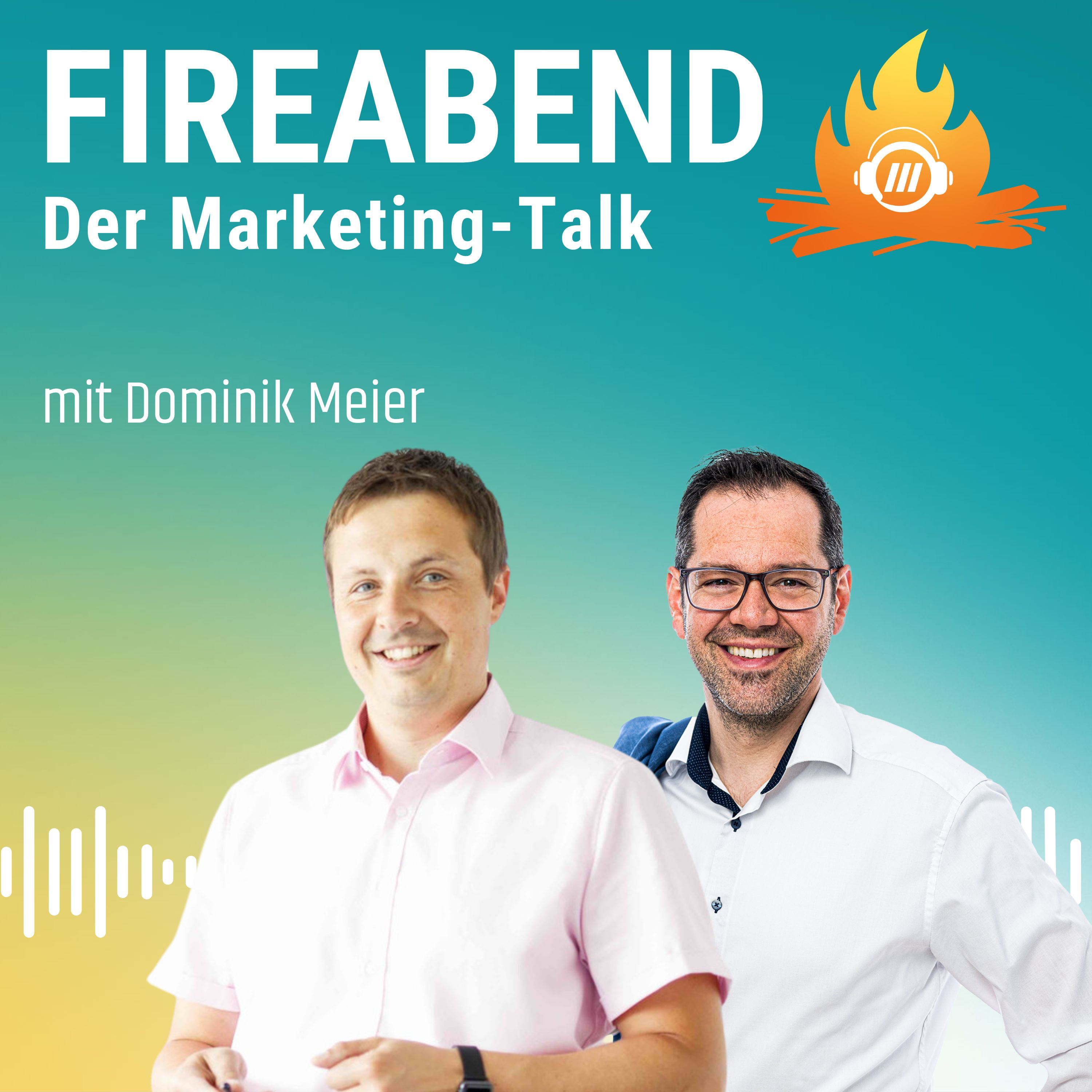 FIREABEND – Der Marketing-Talk