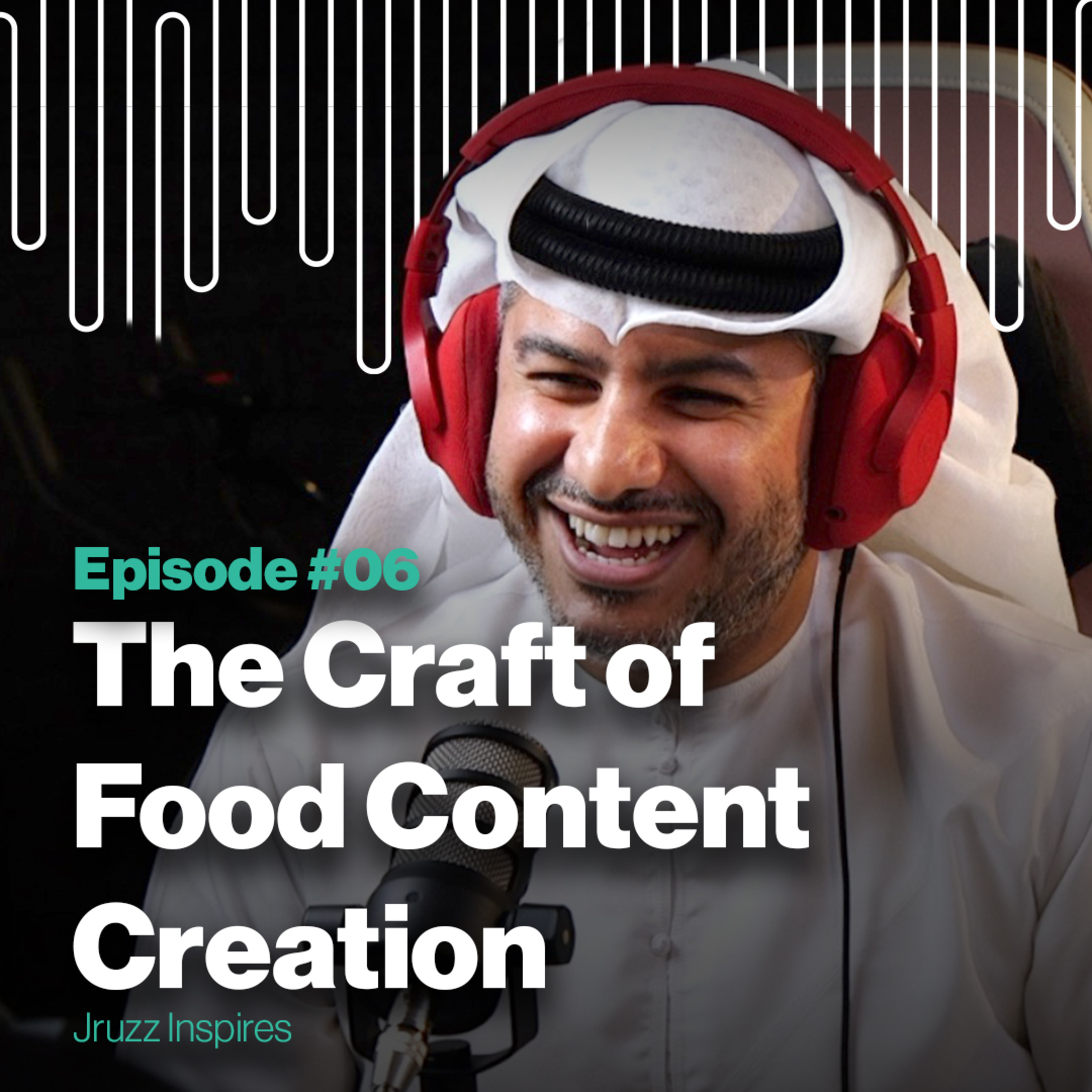 Ep 06 | The Craft of Food Content Creation | Jruzz Inspires