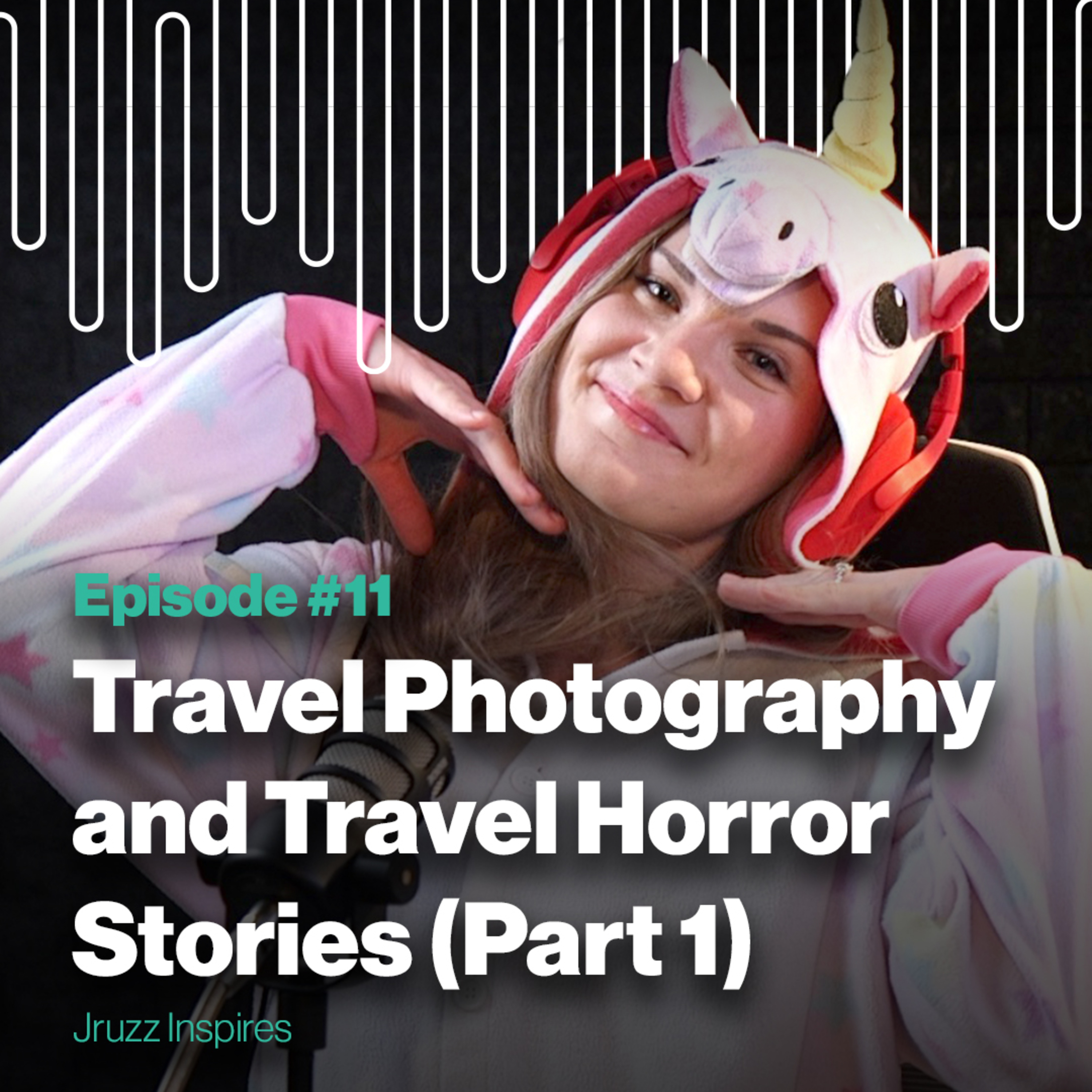 Ep 11 | Travel Photography and Travel Horror Stories (Part 1) | Jruzz Inspires