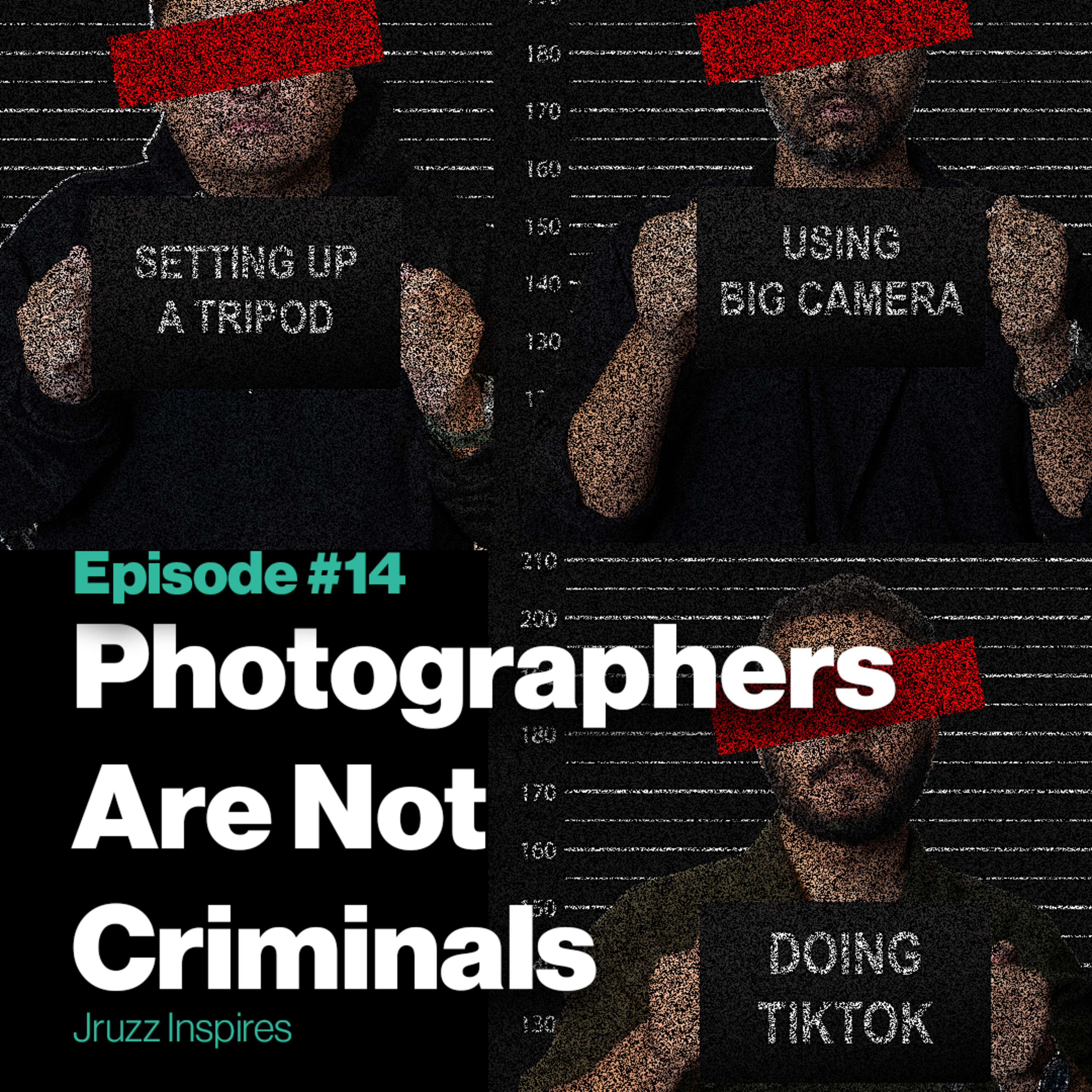 Ep 14 | Photographers Are Not Criminals | Dubai Photographers vs Security Guards
