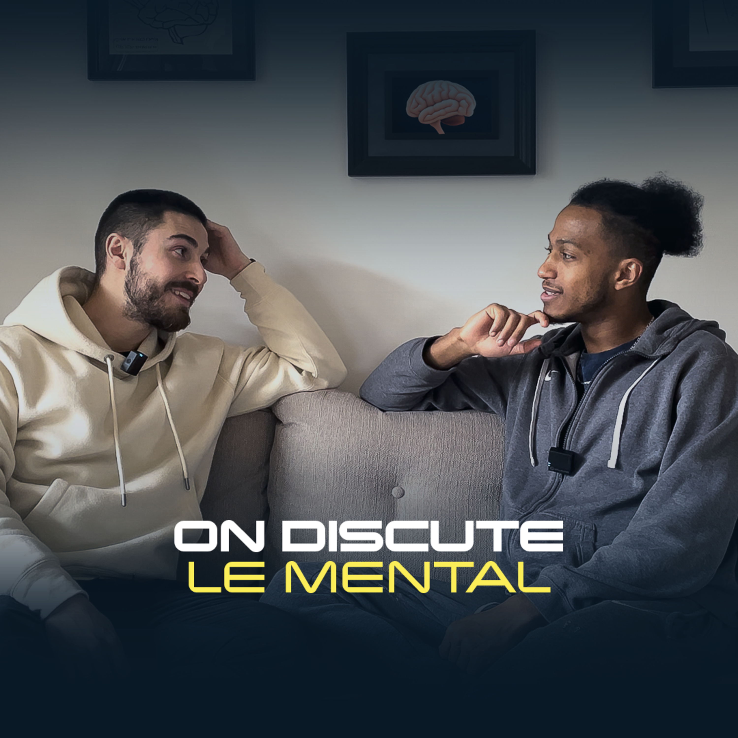 ON DISCUTE Épisode 2 | LE MENTAL