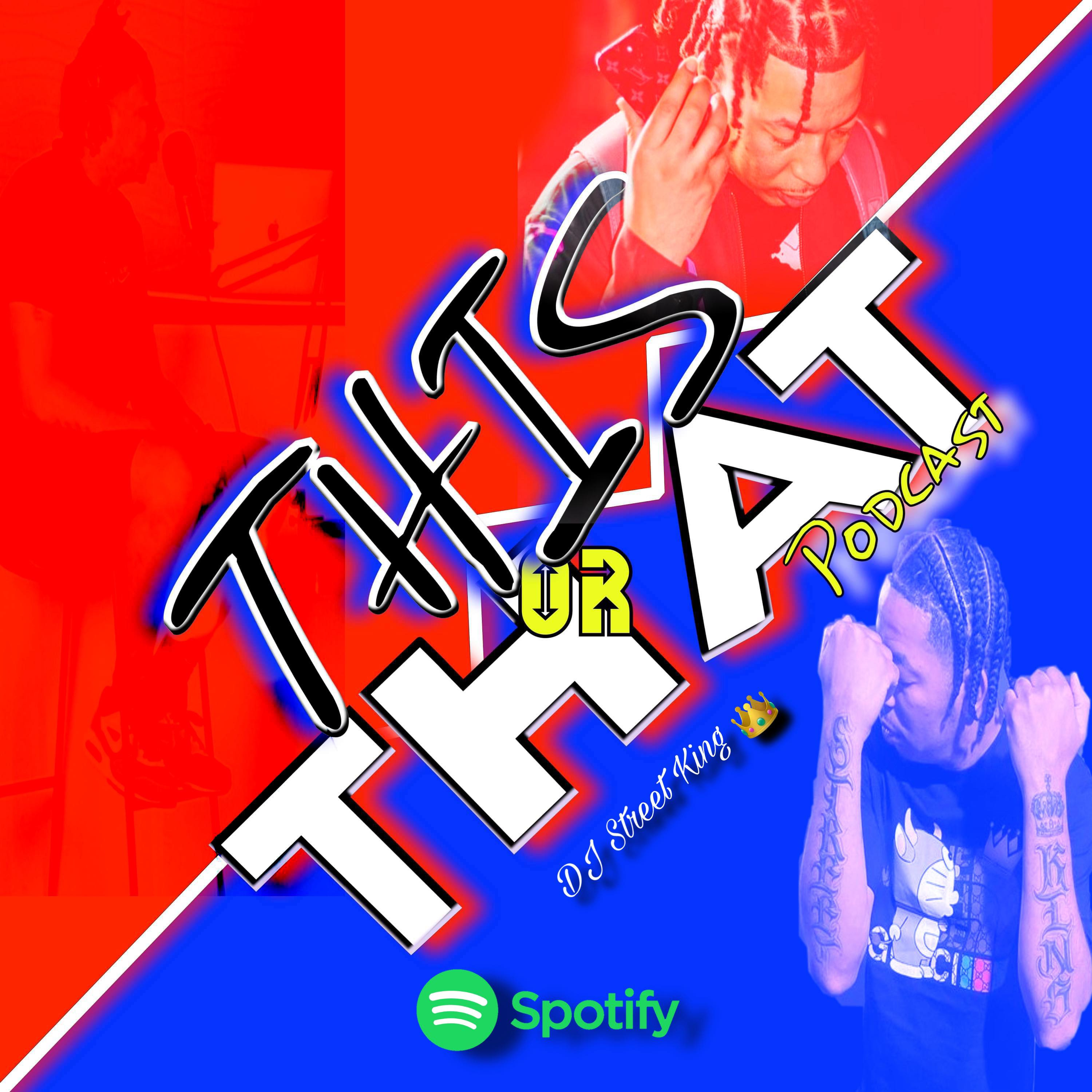 This Or That Podcast