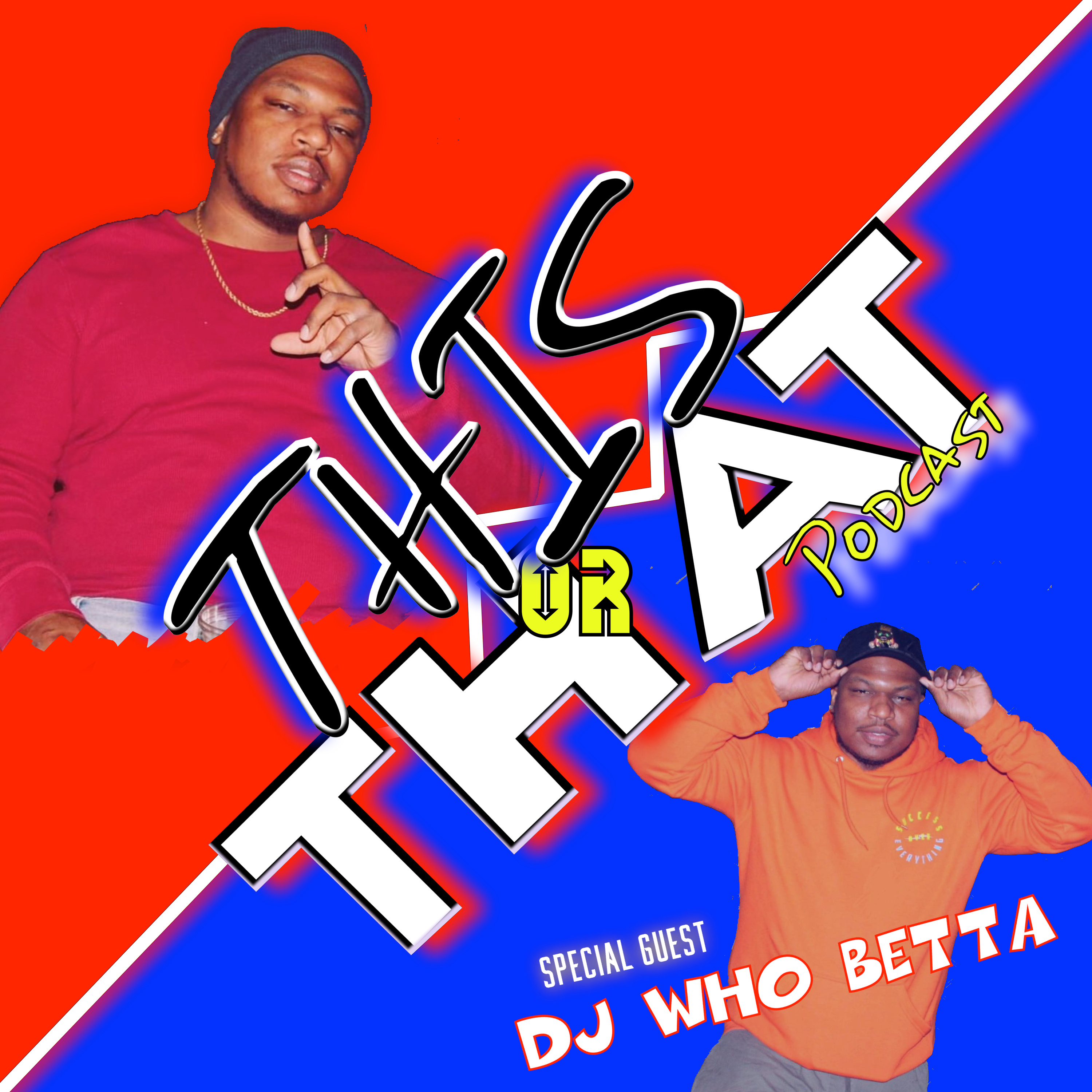 This Or That Podcast