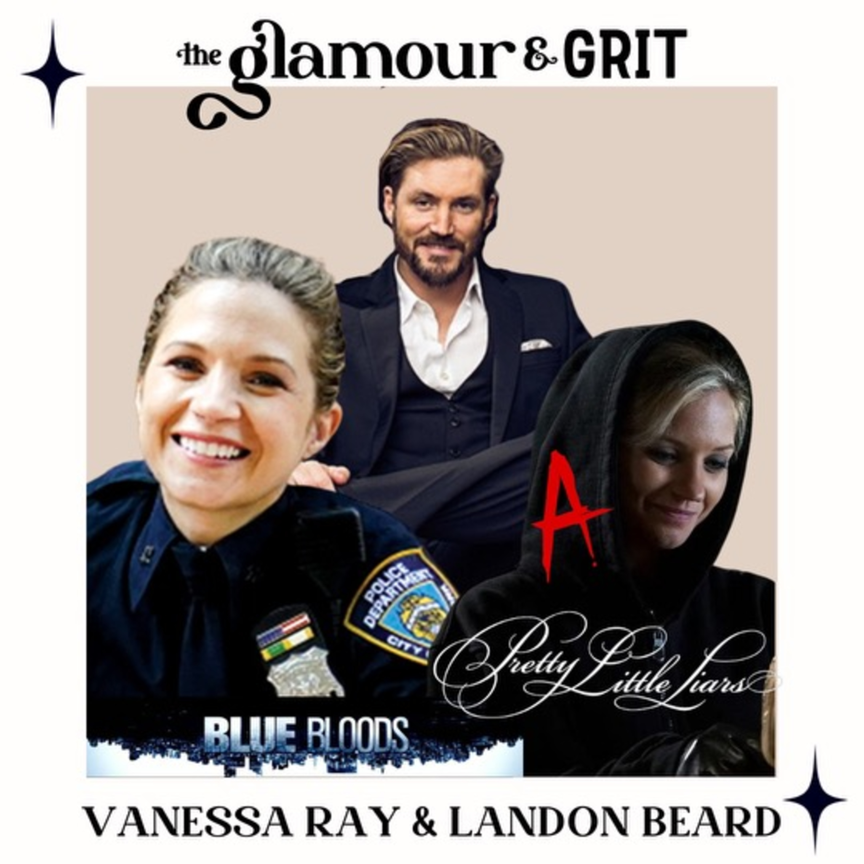 The Glamour and Grit
