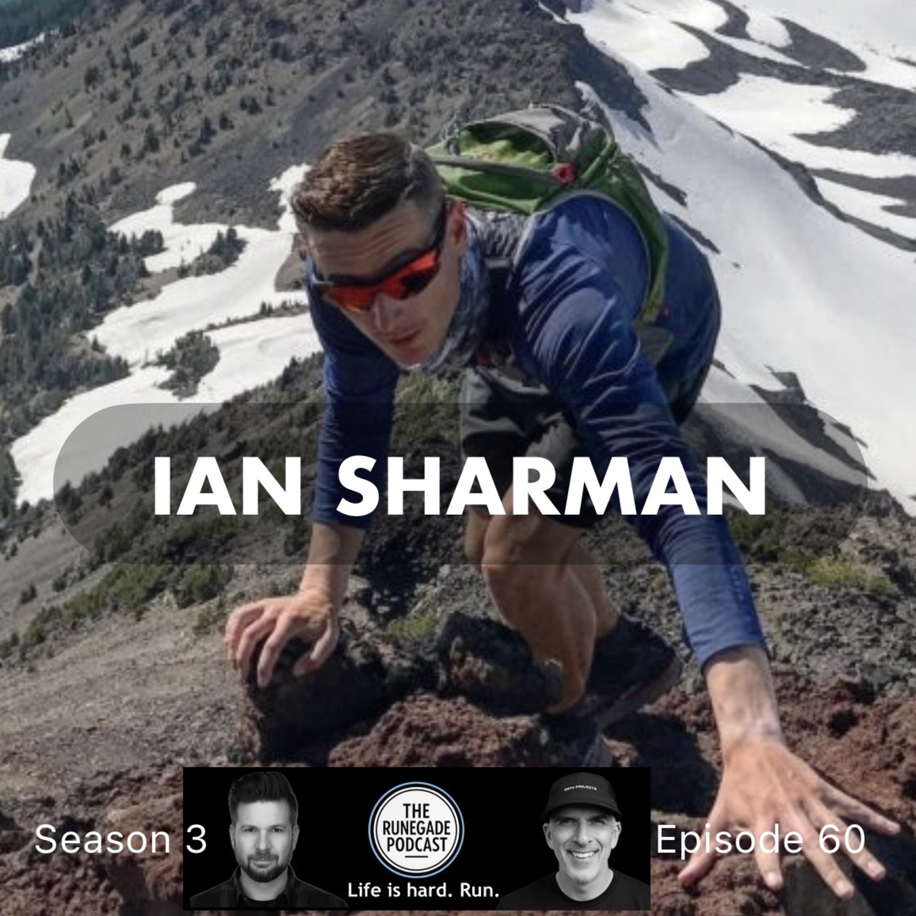 E60: The Art of Ultrarunning: Tactics, Mindset & Execution with Ian Sharman episode artwork