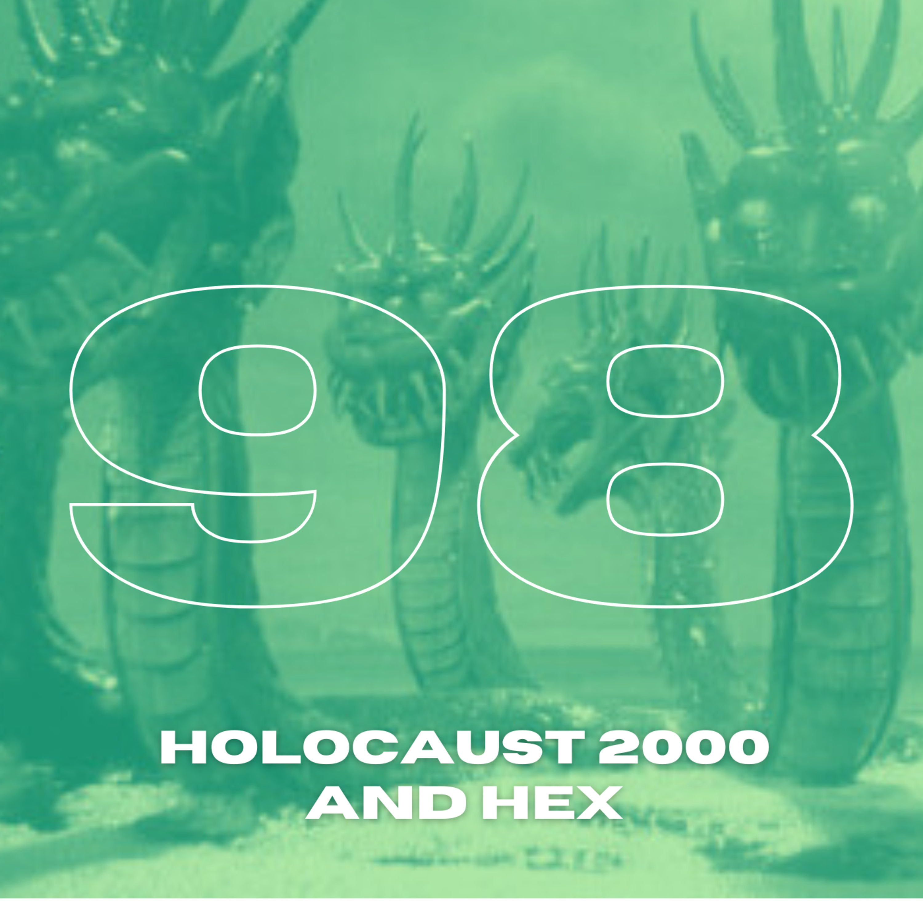 B & S About Movies podcast Episode 98: Holocaust 2000 and Hex episode artwork