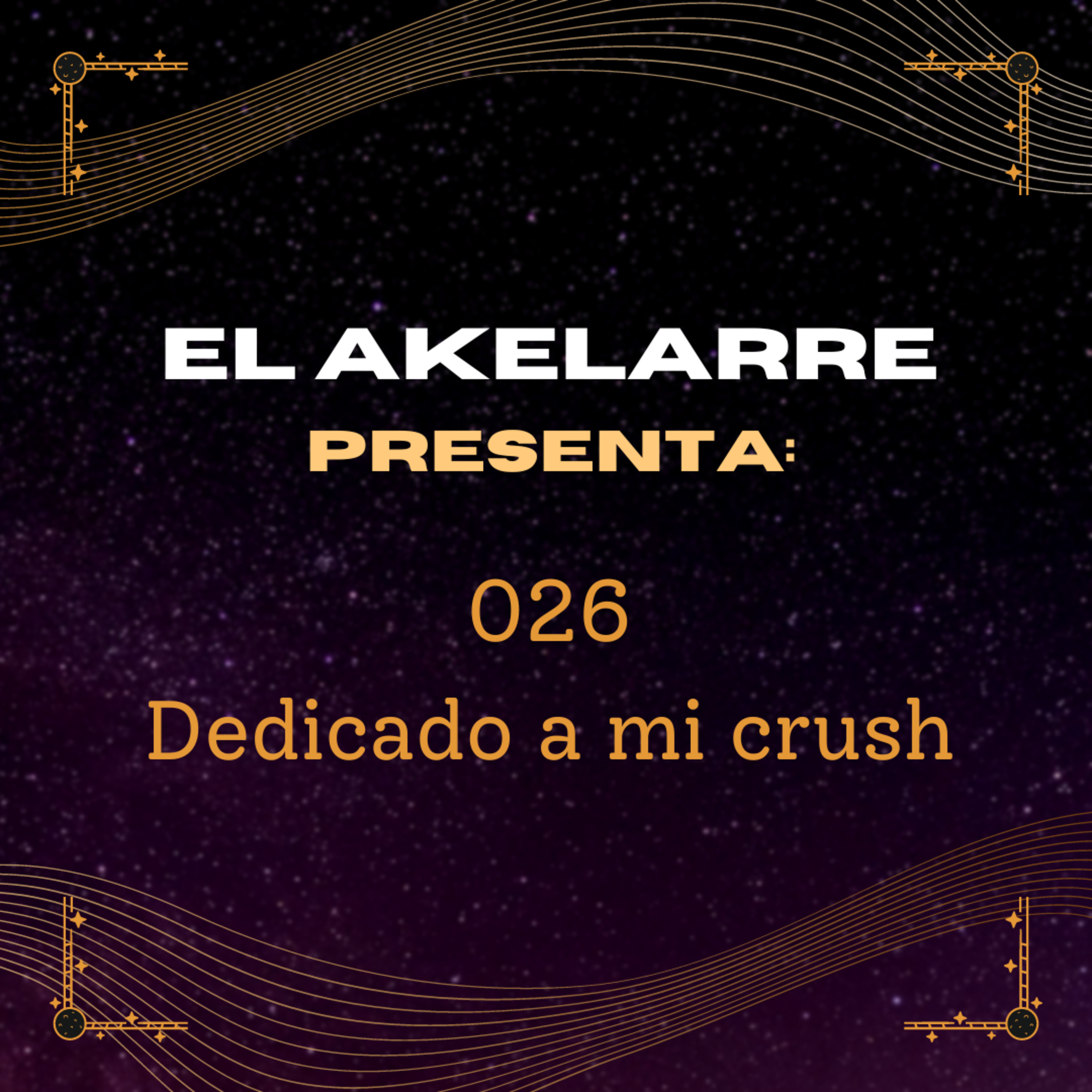 026 - Dedicado a mi amor platónico episode artwork