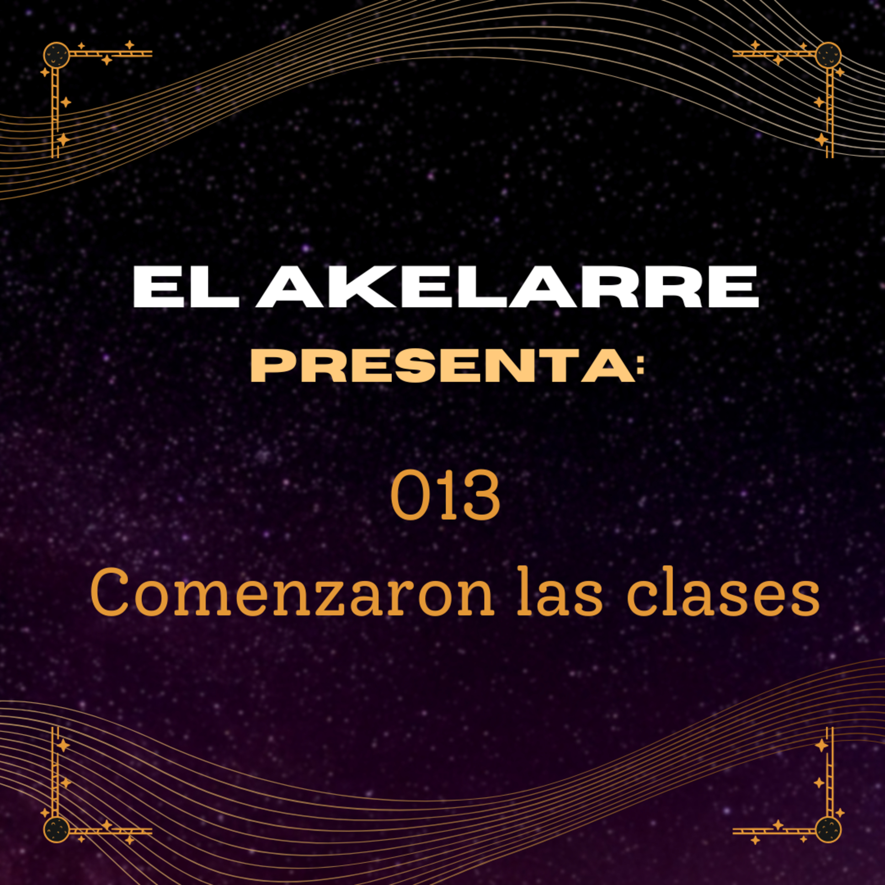 013 - Comenzaron las clases episode artwork