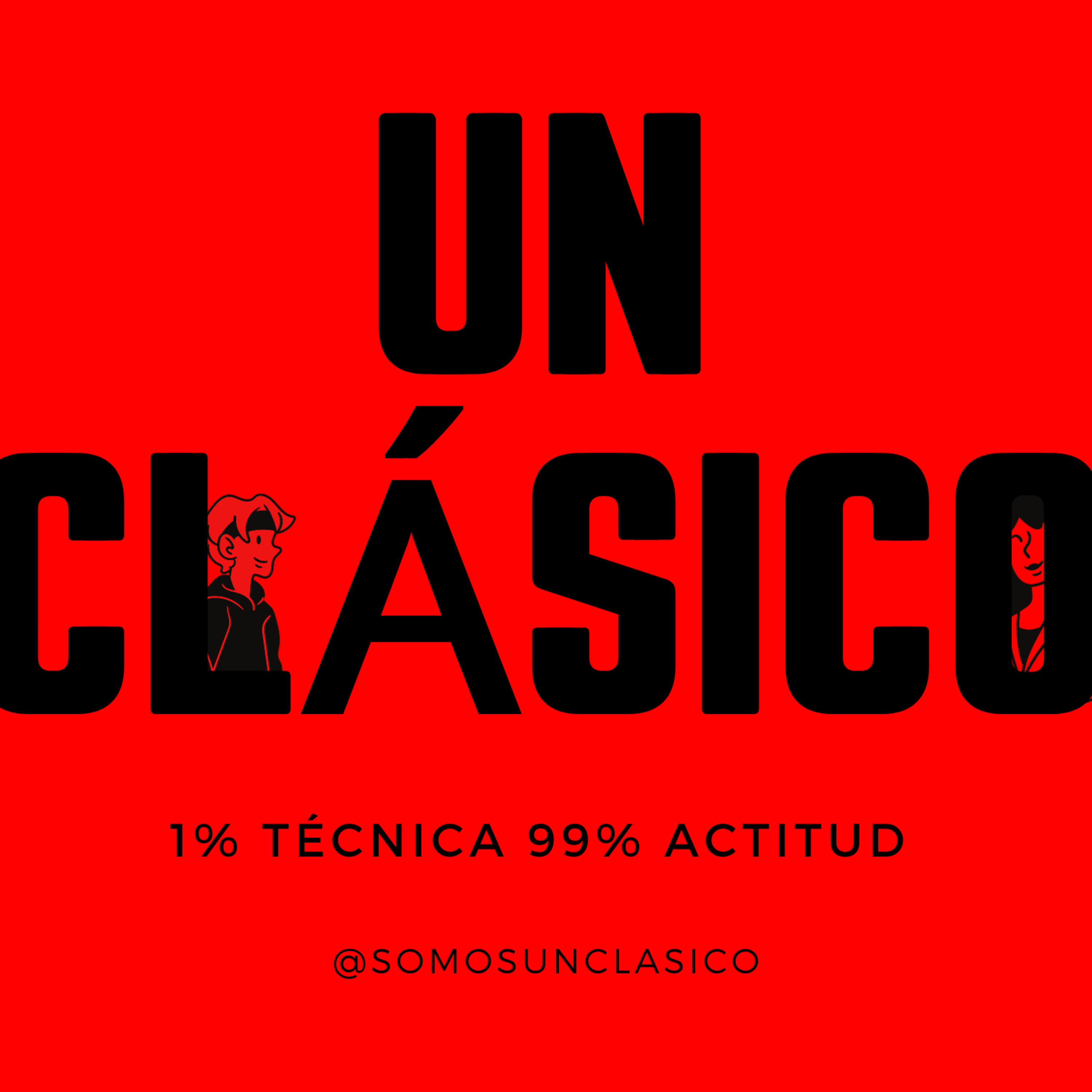 Una Primera Cita / UN CLASICO PODCAST 1 x 01 episode artwork