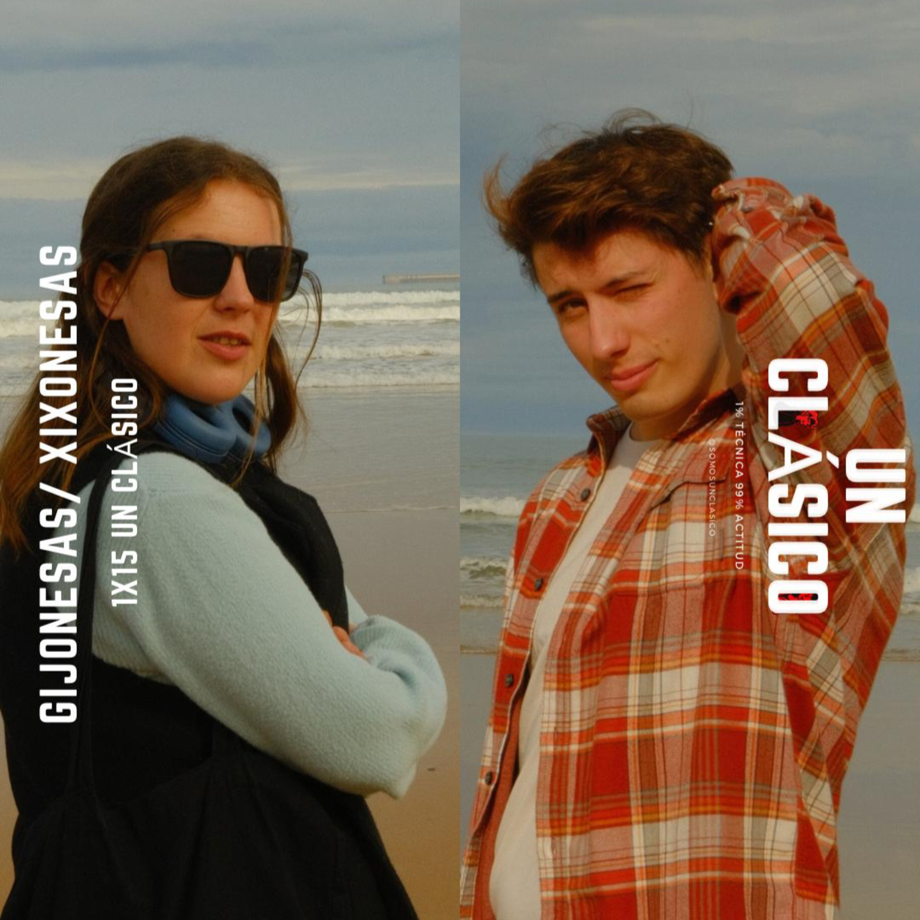 Gijonesas, Xixonesas / Un Clásico 1x15  episode artwork