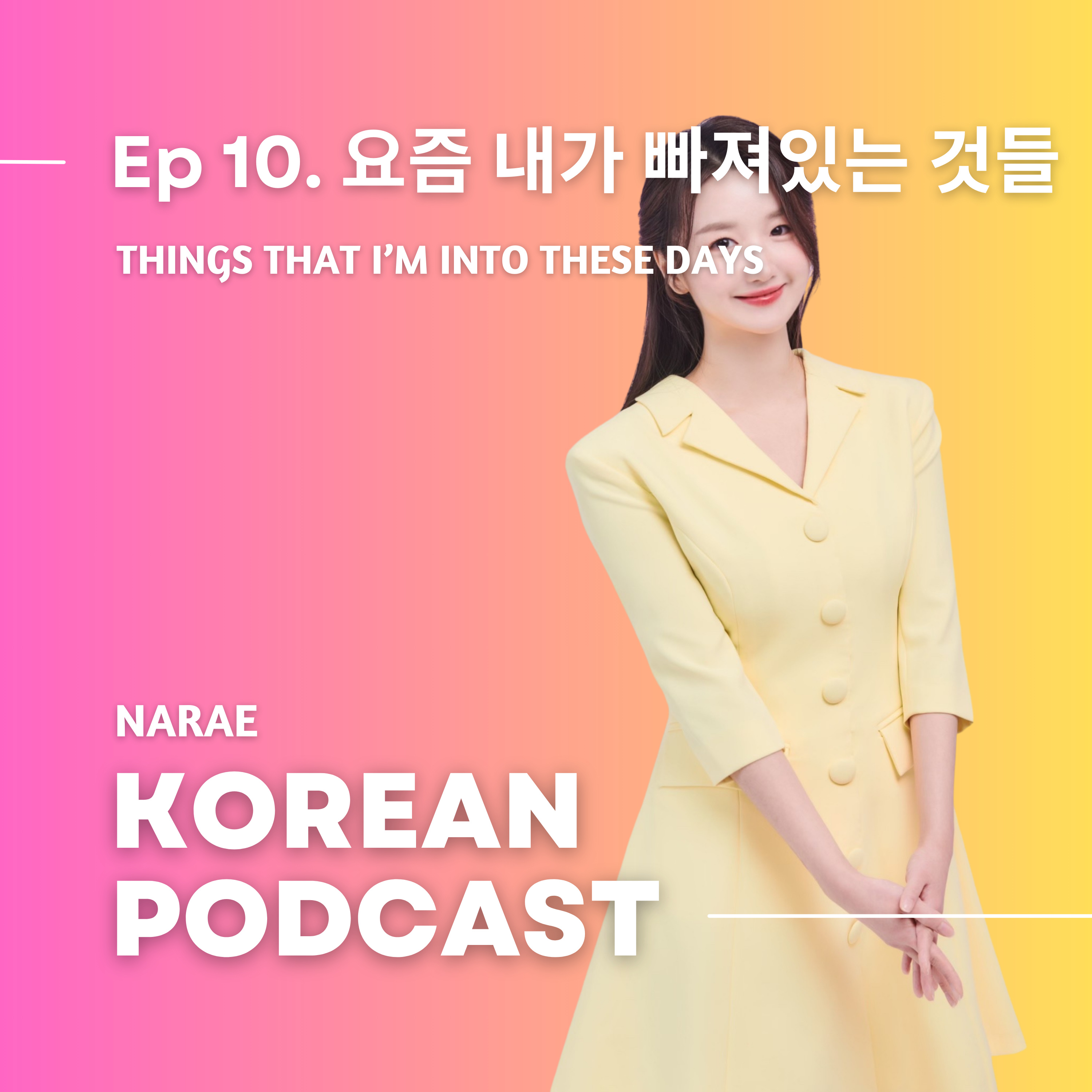 Narae Korean Podcast