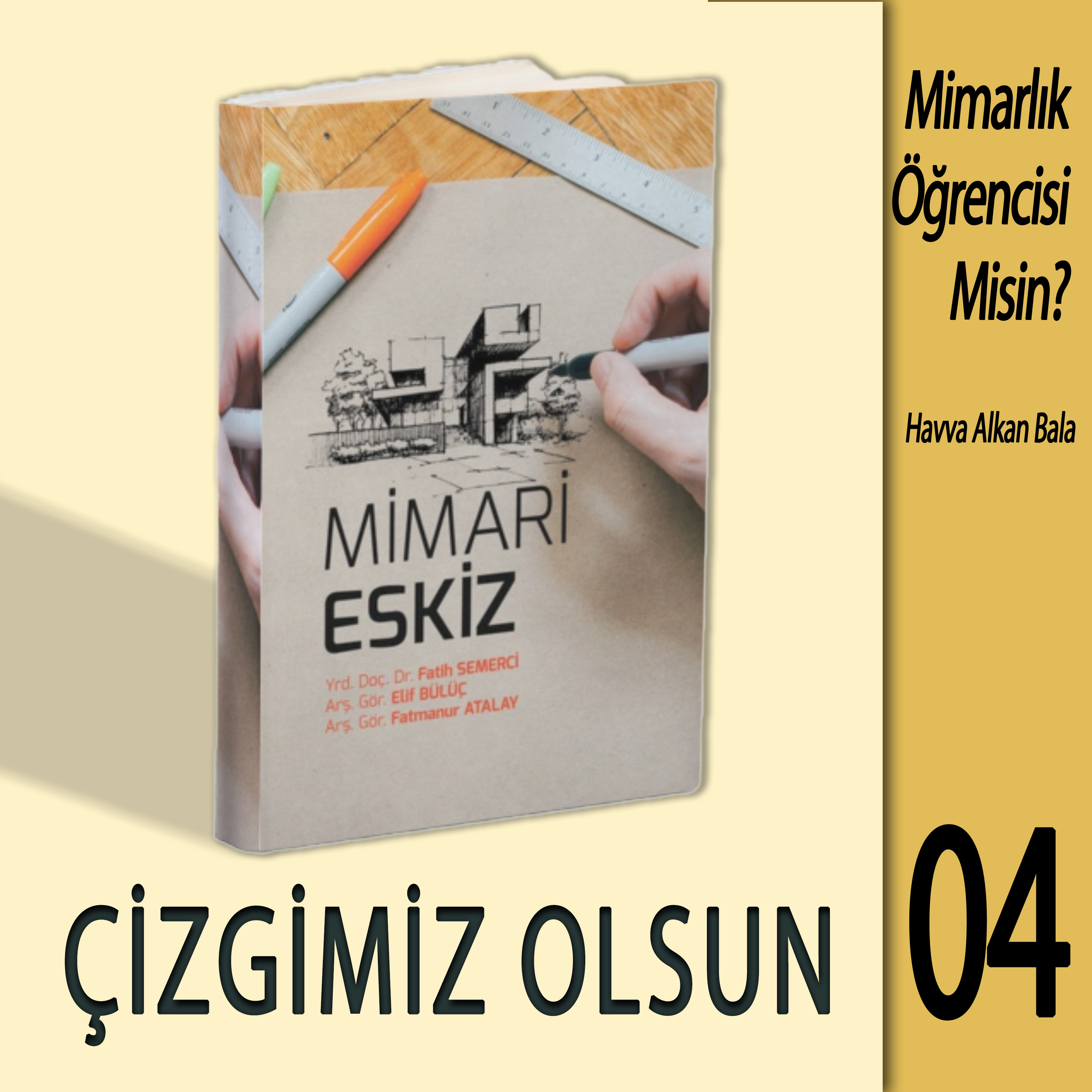 MİMARLIK ÖĞRENCİSİ MİSİN?