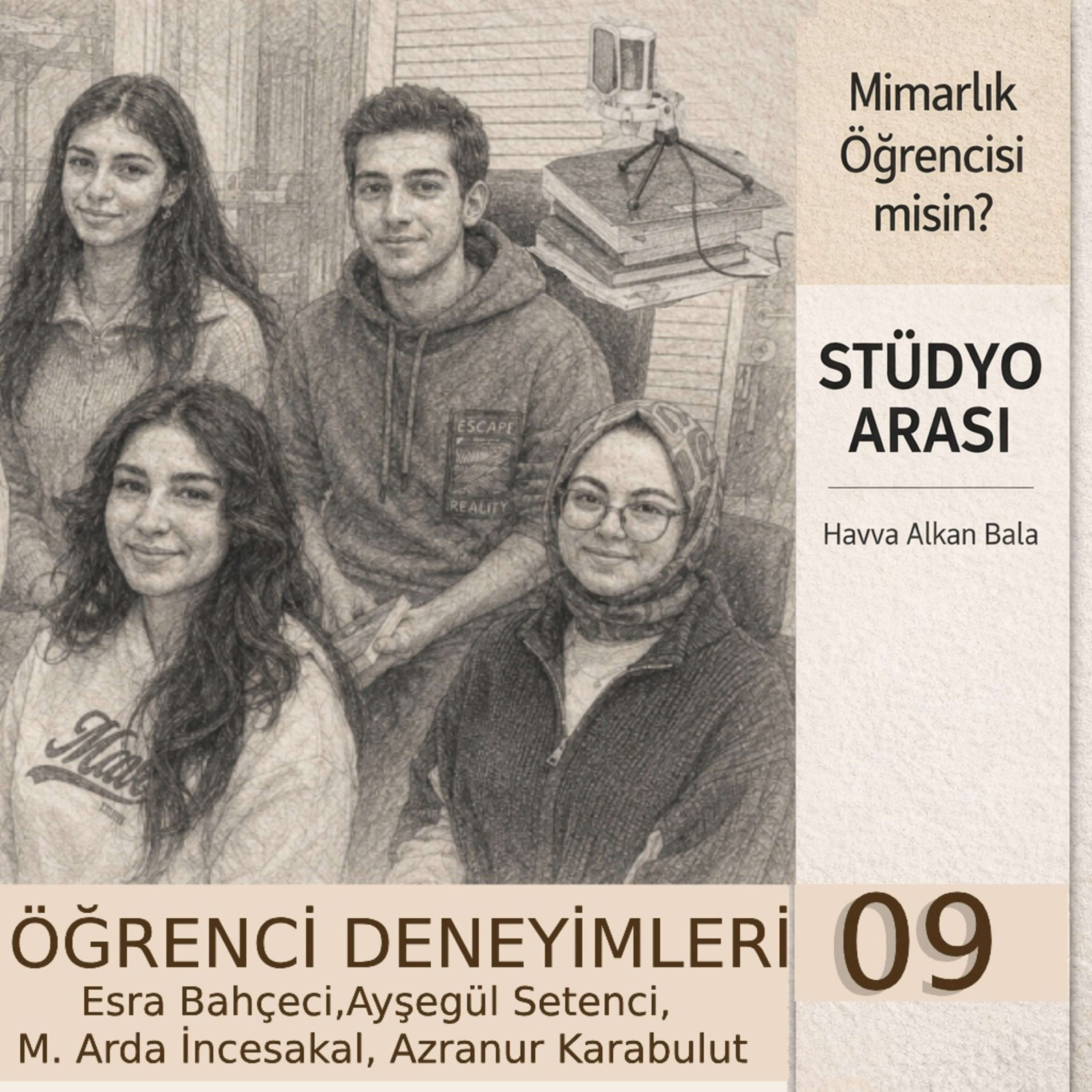 #09-ÖĞRENCİ DENEYİMLERİ episode artwork