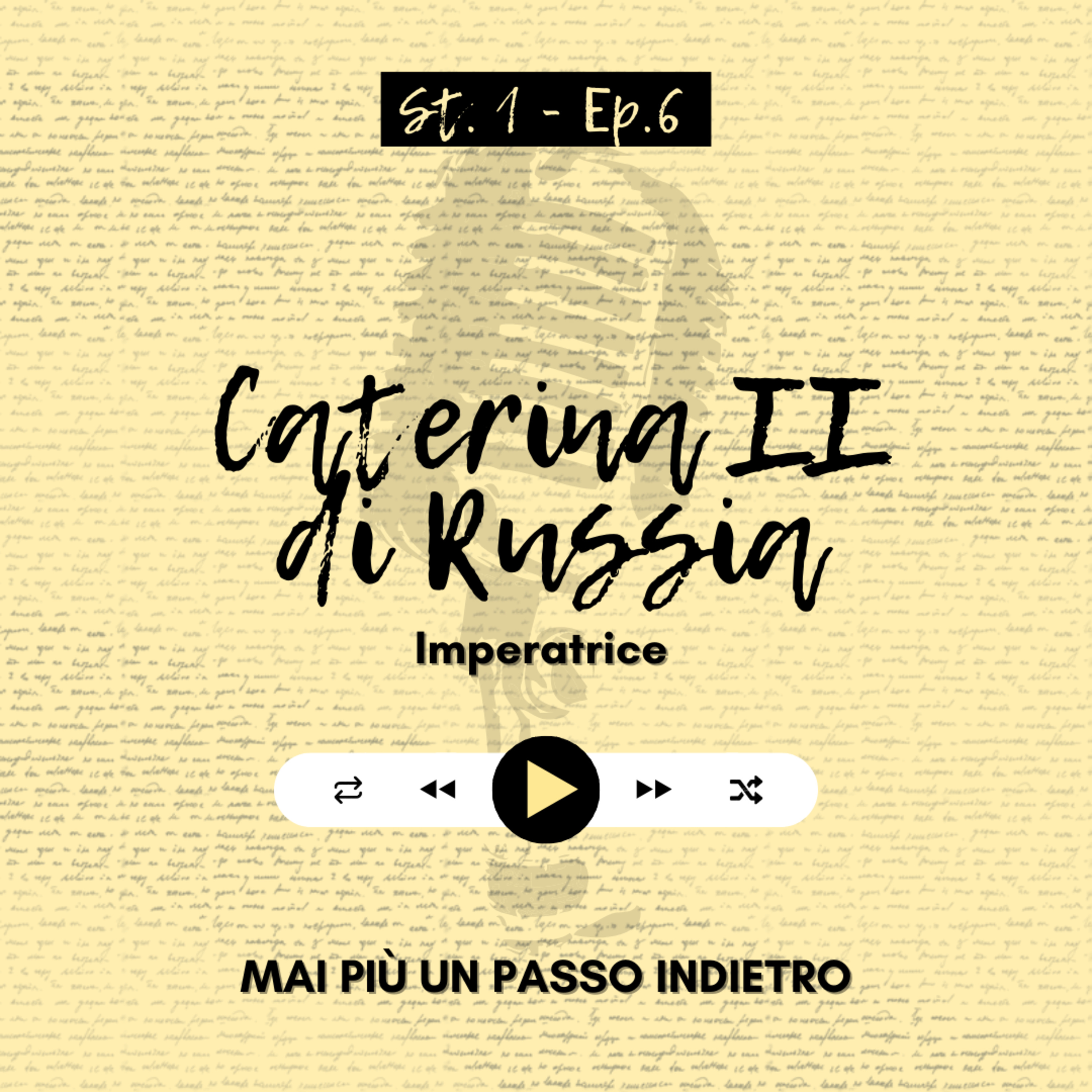 Ep. 06 - Caterina II di Russia episode artwork