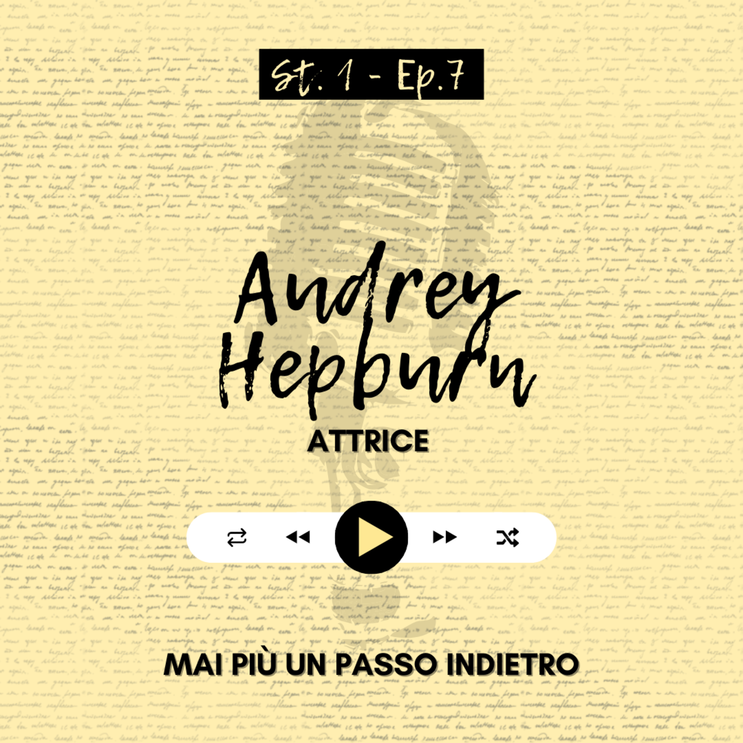 Ep. 07 - Audrey Hepburn episode artwork