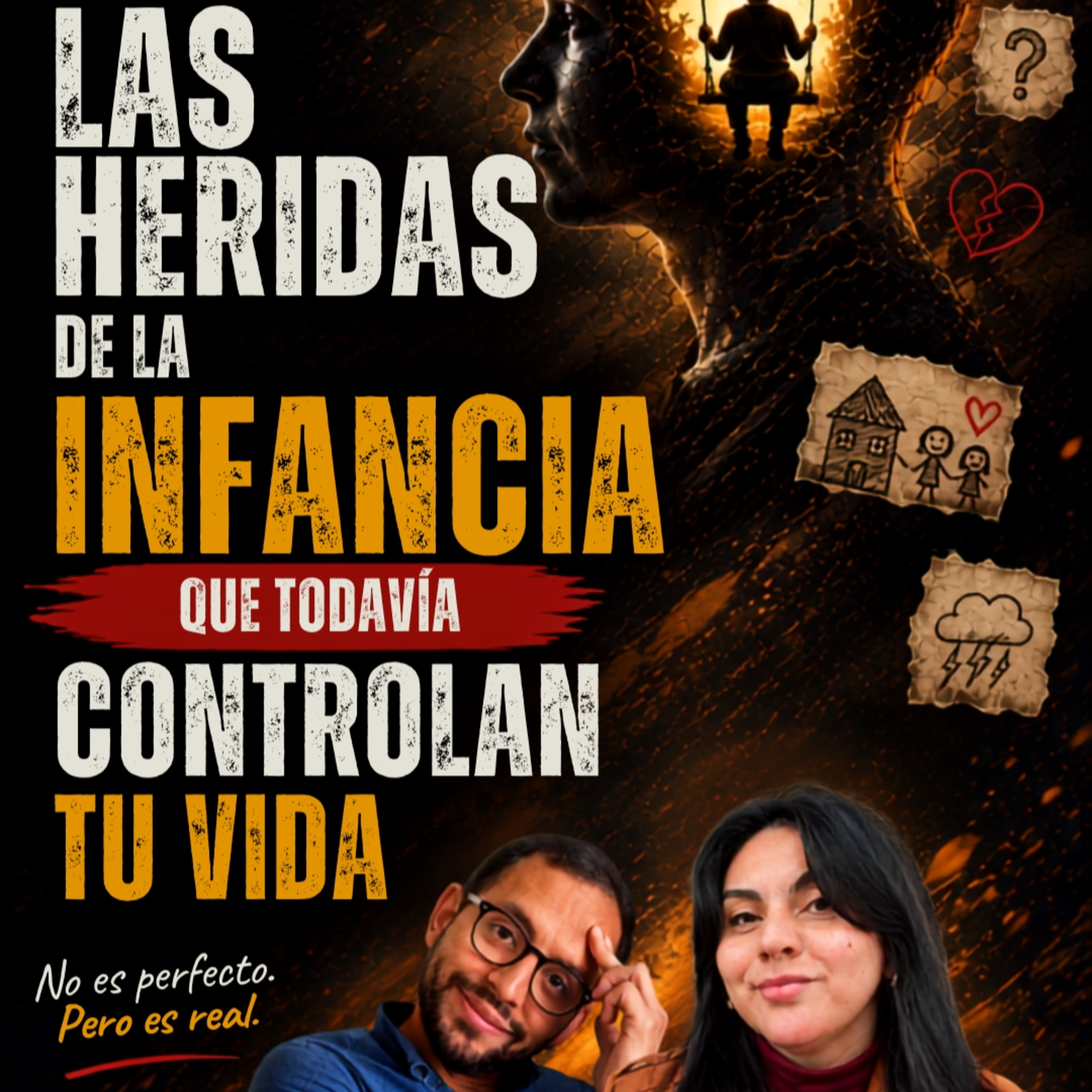 Las 5 heridas de la infancia que todavía controlan tu vida episode artwork
